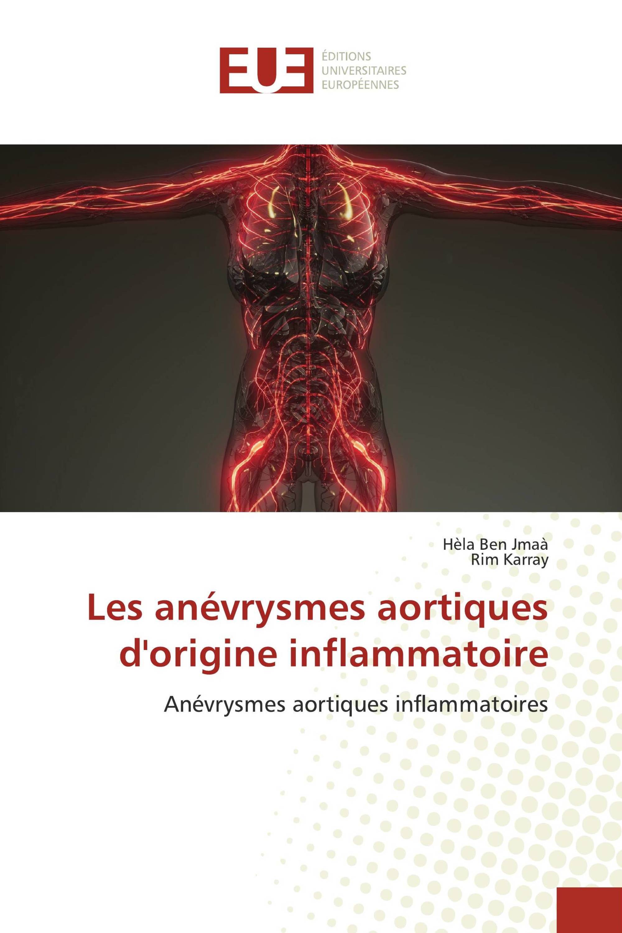 Les anévrysmes aortiques d'origine inflammatoire