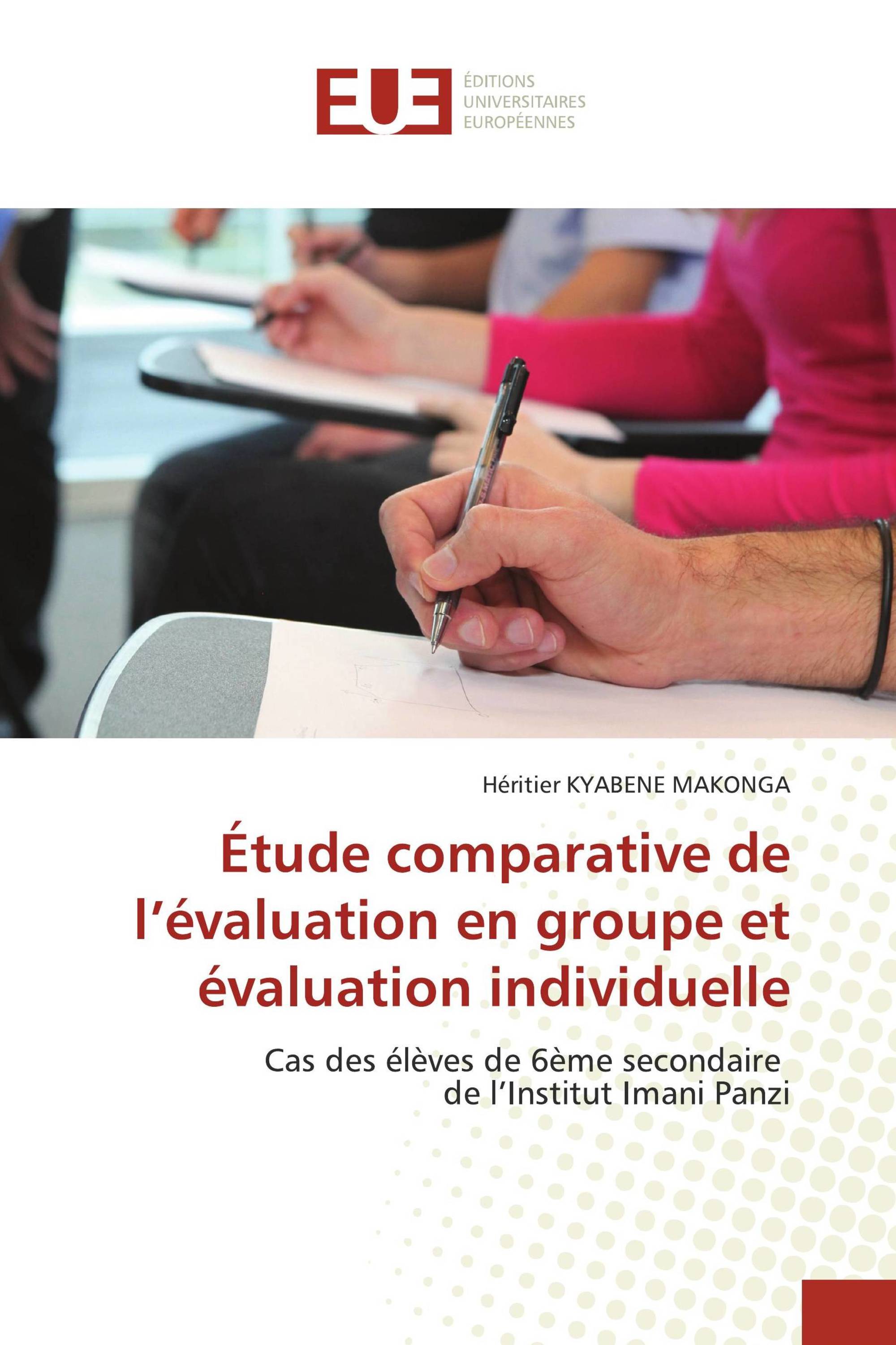 Étude comparative de l’évaluation en groupe et évaluation individuelle