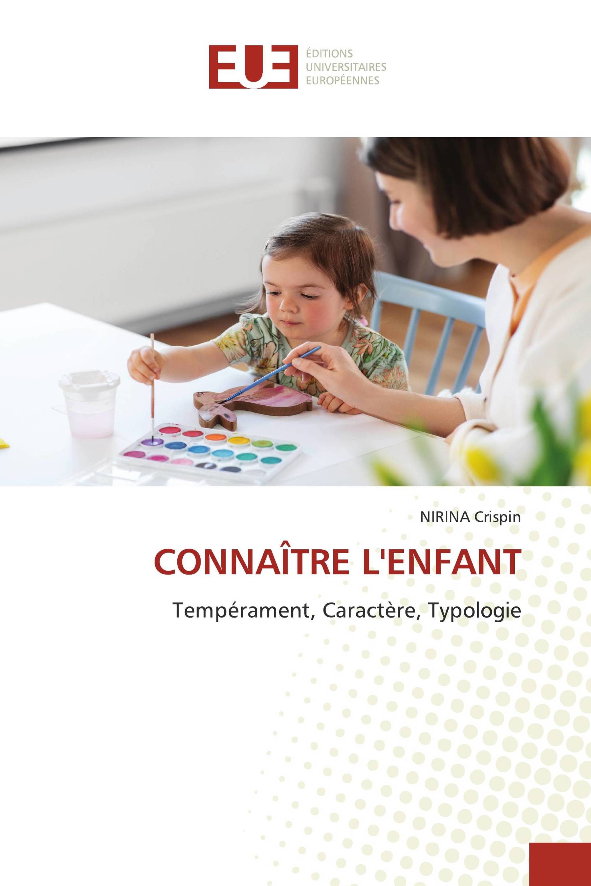 CONNAÎTRE L'ENFANT