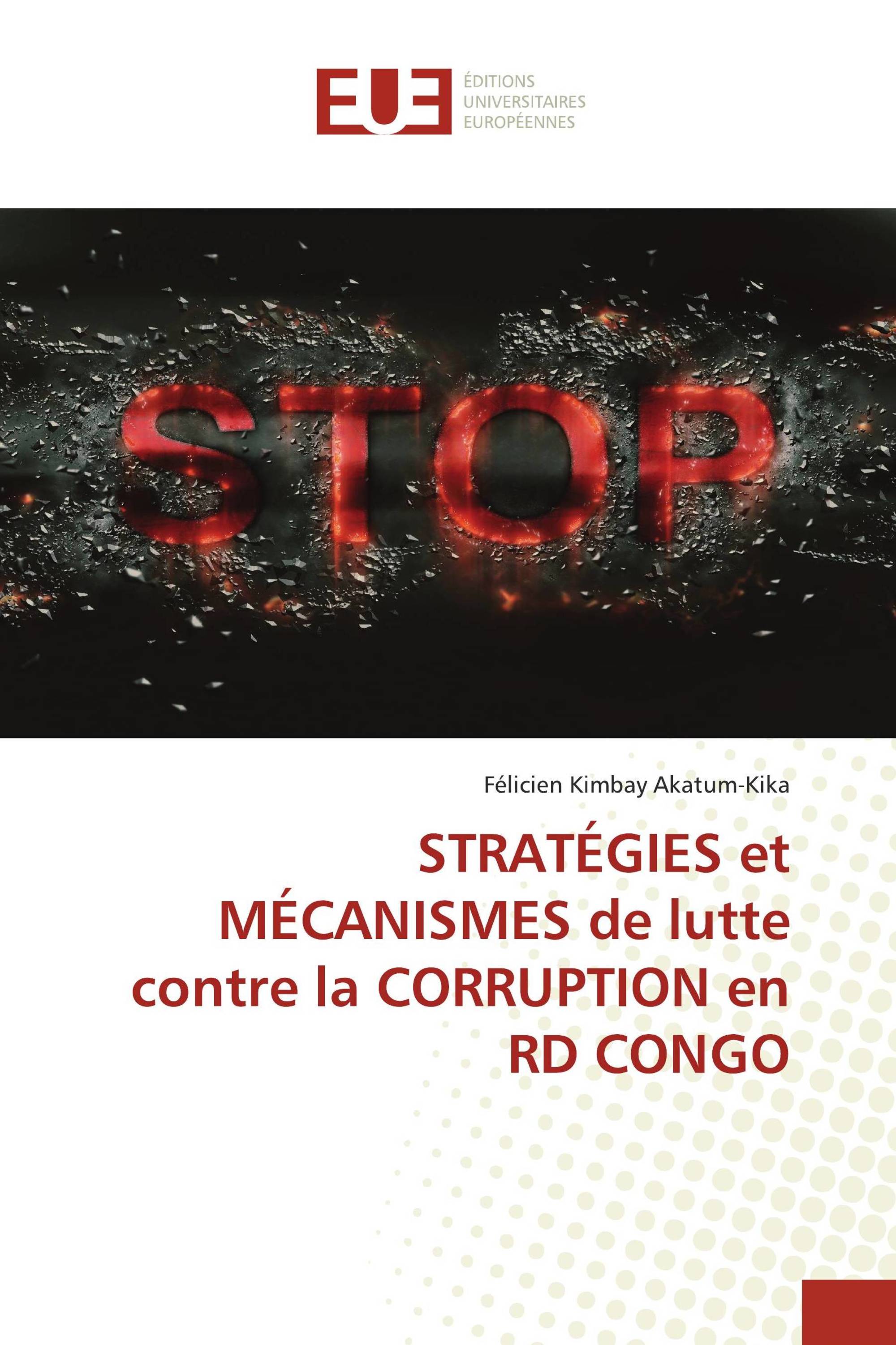 STRATÉGIES et MÉCANISMES de lutte contre la CORRUPTION en RD CONGO