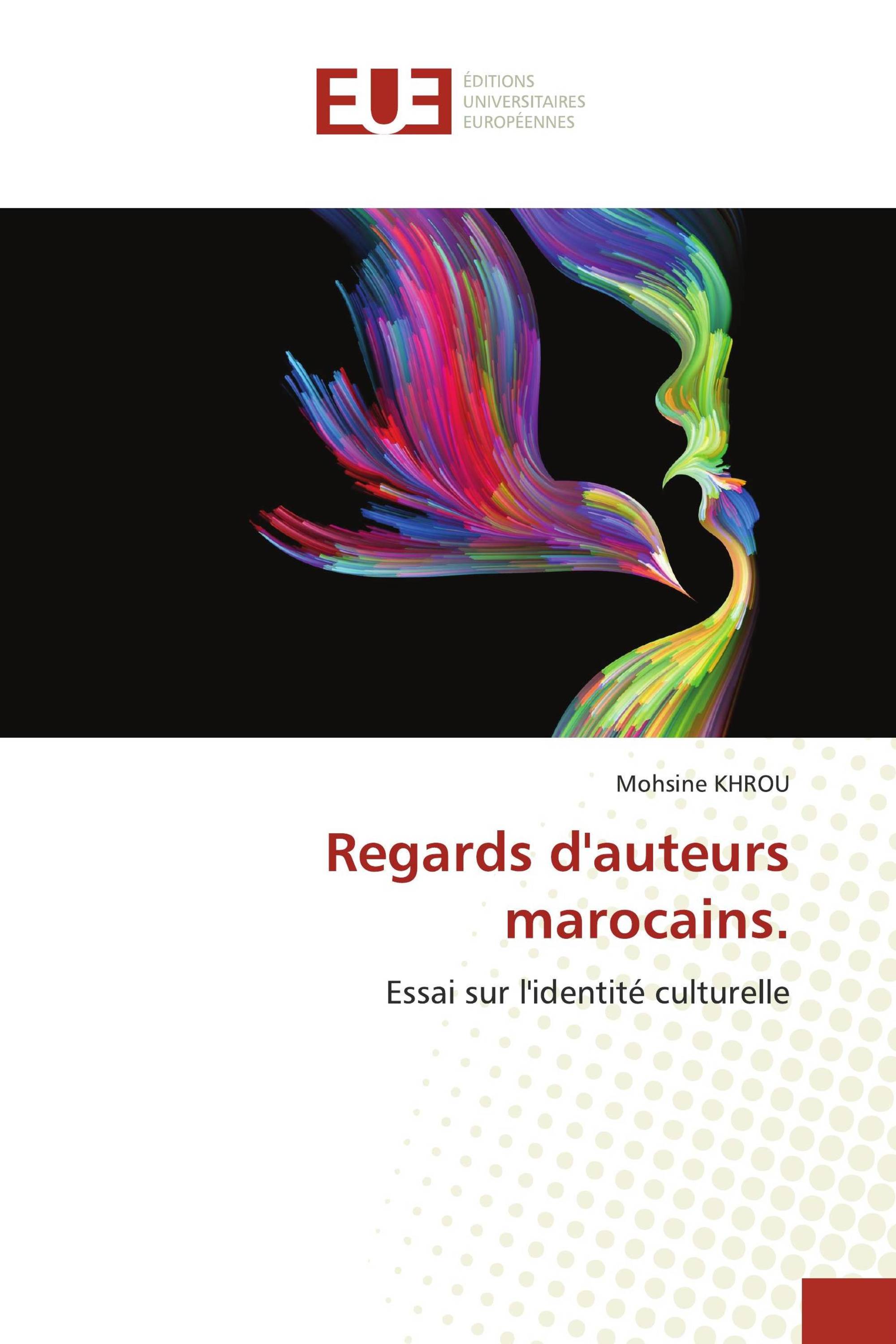 Regards d'auteurs marocains.