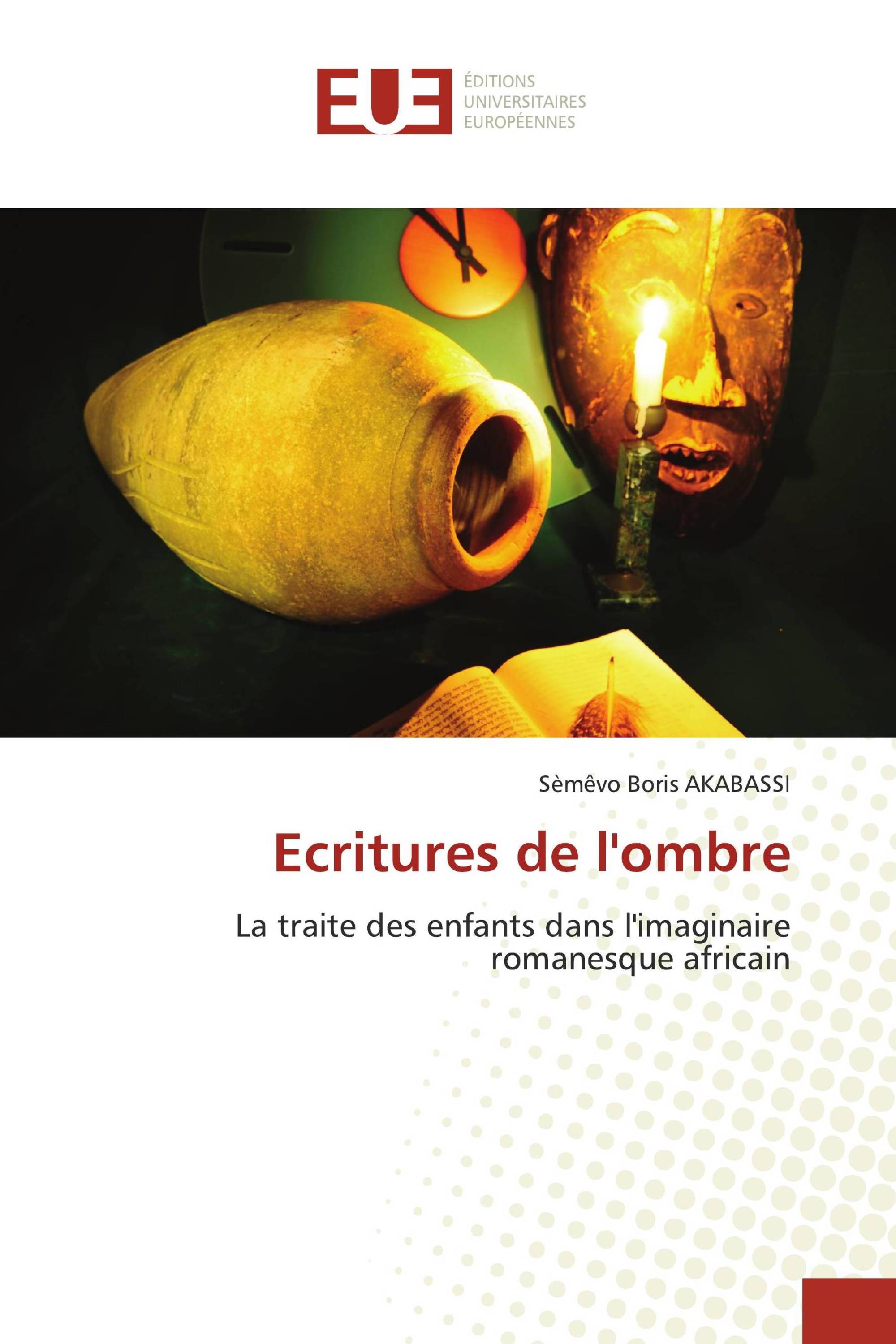 Ecritures de l'ombre