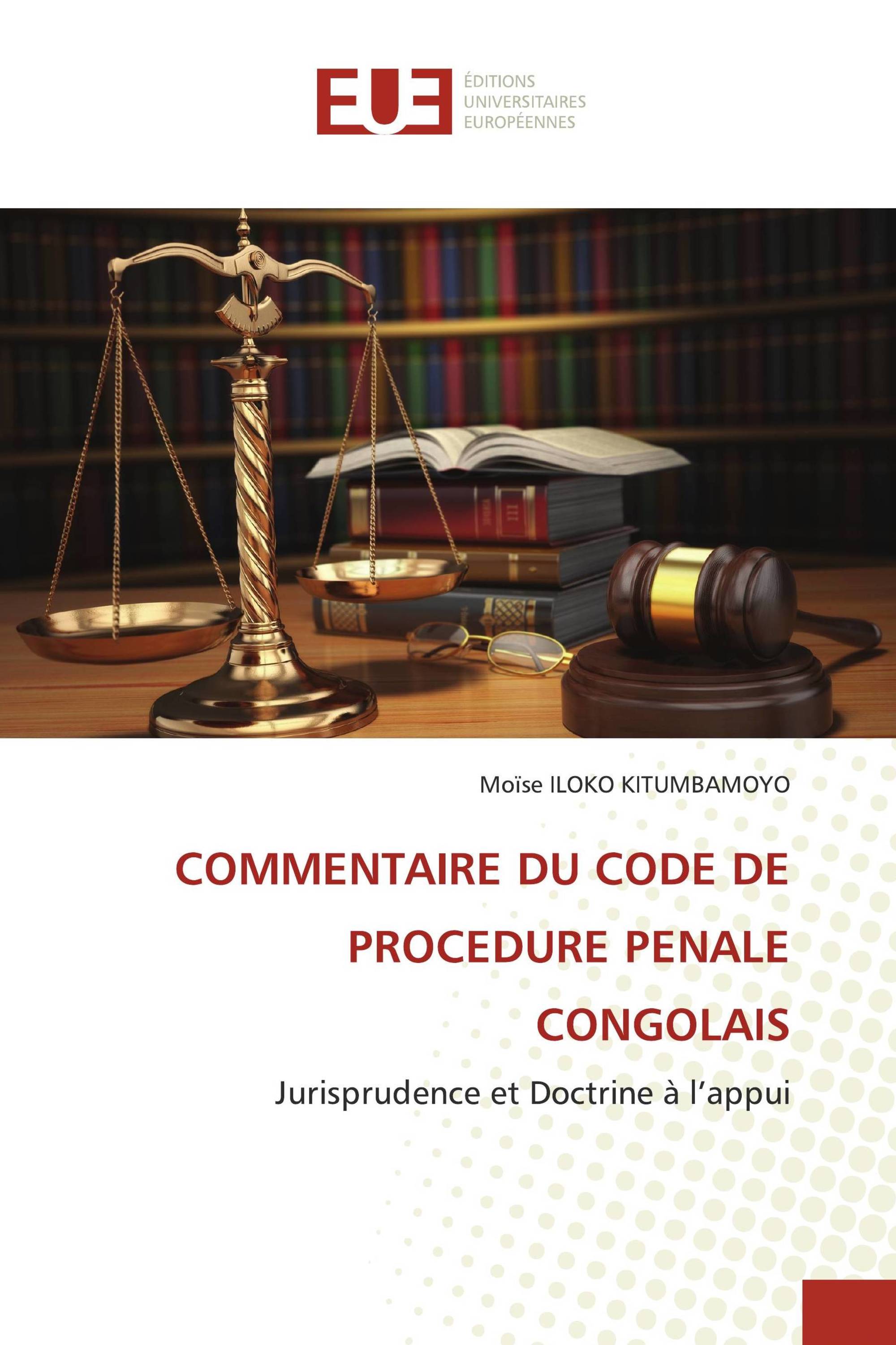 COMMENTAIRE DU CODE DE PROCEDURE PENALE CONGOLAIS