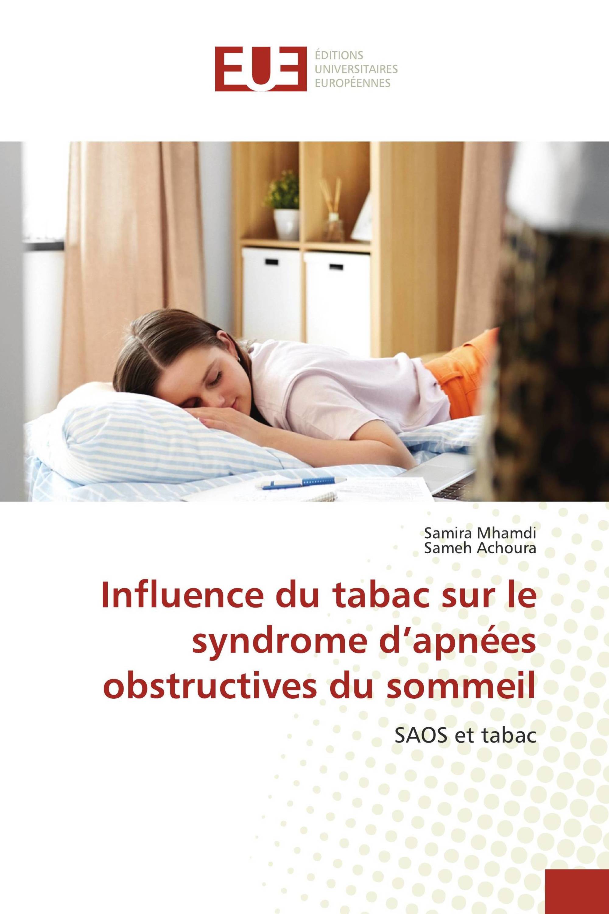 Influence du tabac sur le syndrome d’apnées obstructives du sommeil