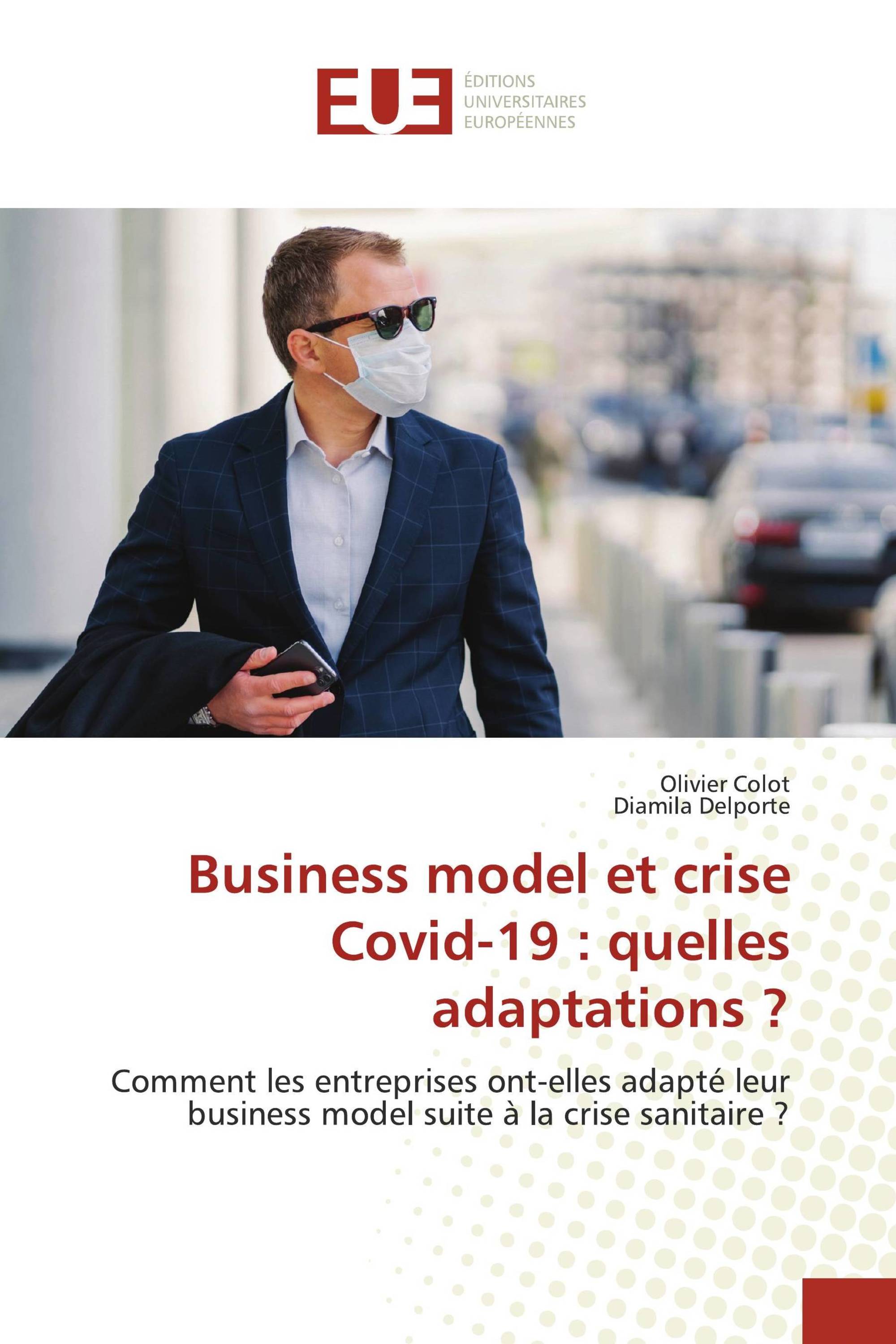 Business model et crise Covid-19 : quelles adaptations ?