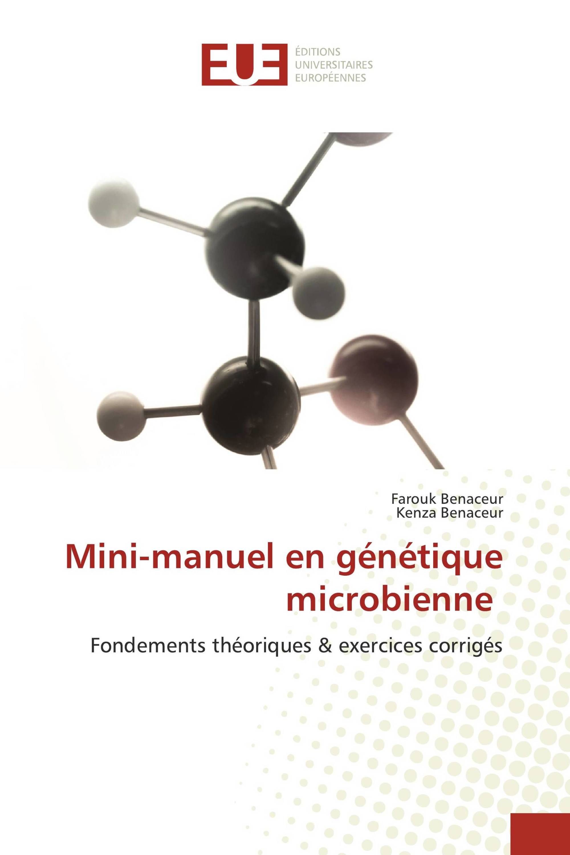 Mini-manuel en génétique microbienne