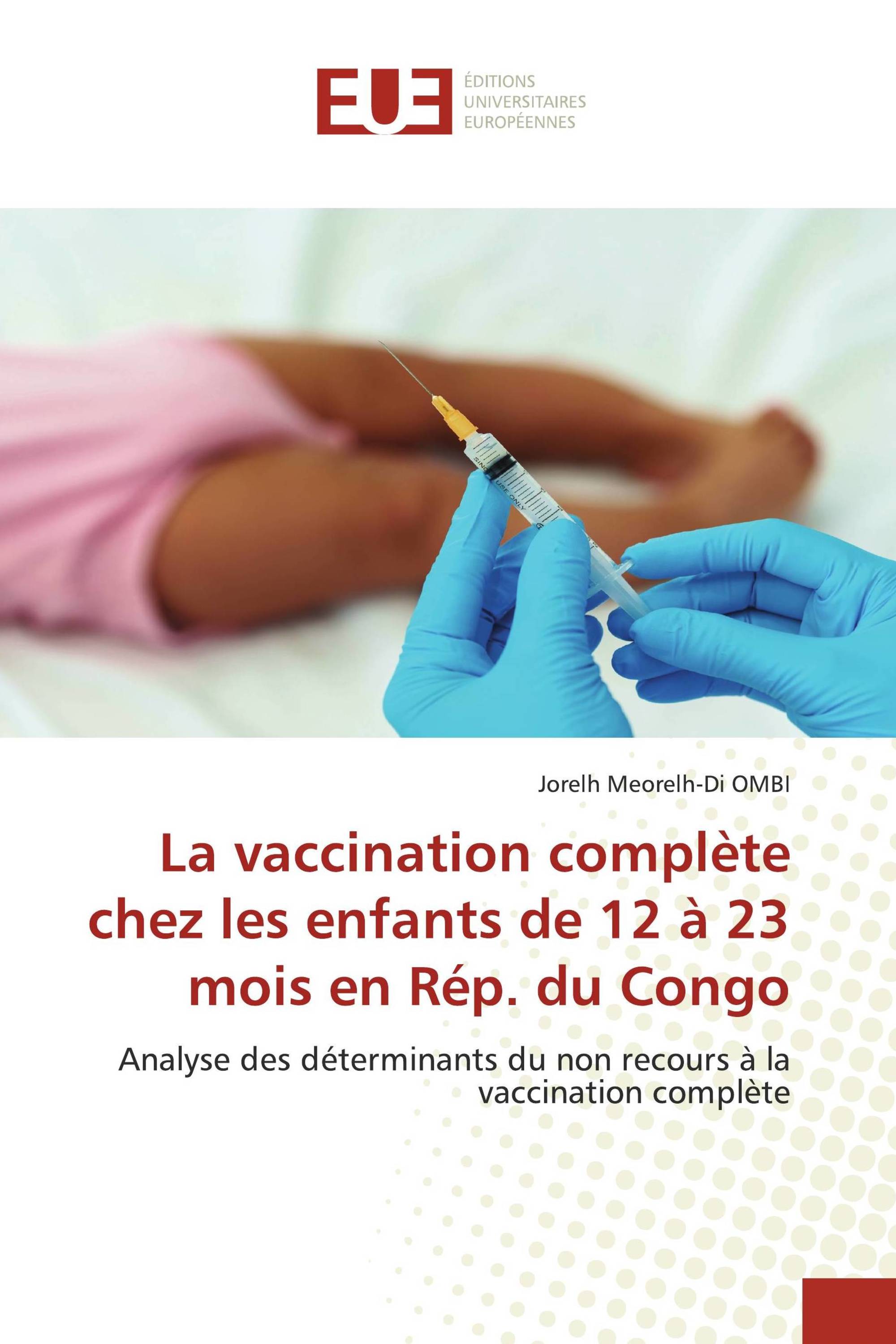 La vaccination complète chez les enfants de 12 à 23 mois en Rép. du Congo