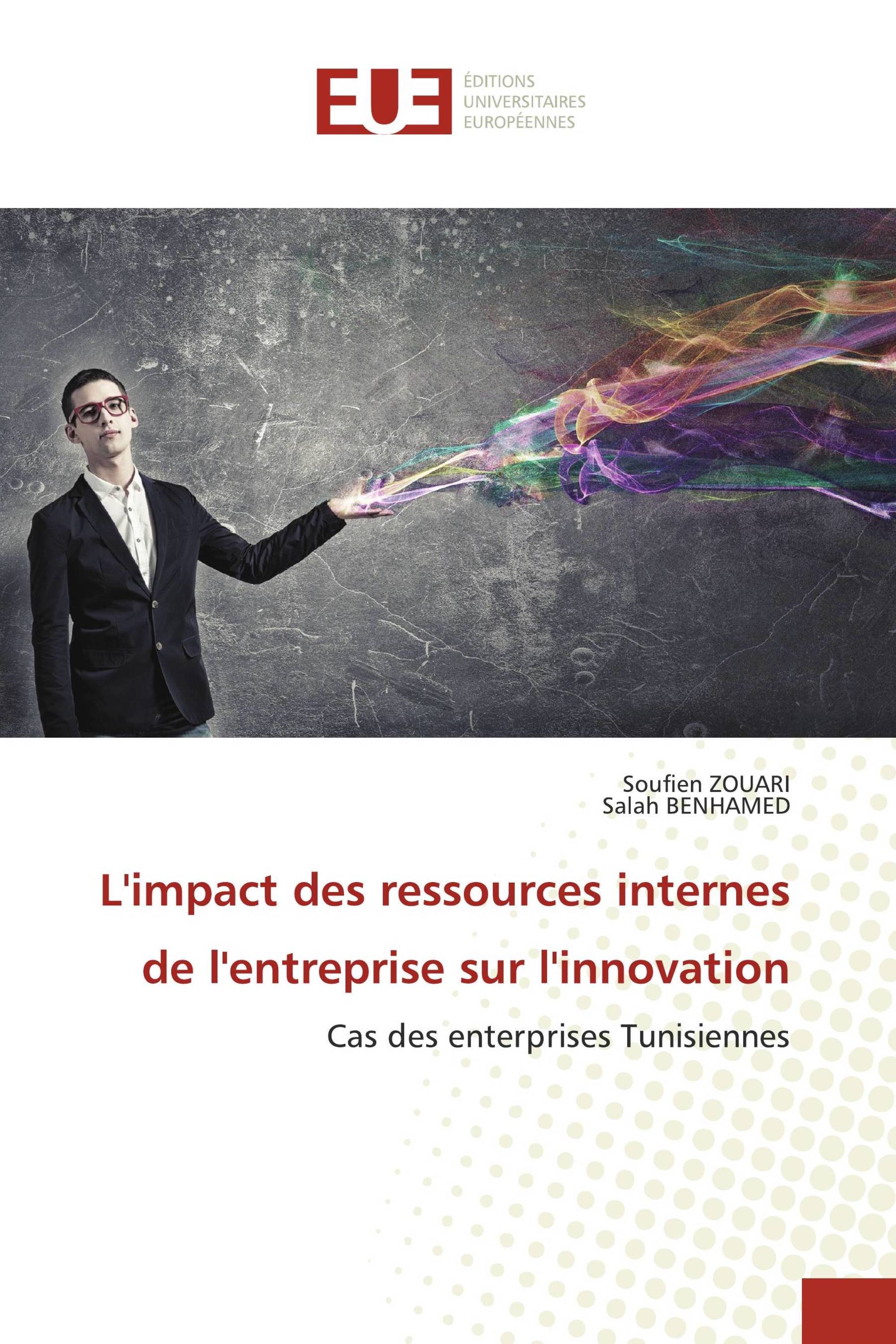 L'impact des ressources internes de l'entreprise sur l'innovation