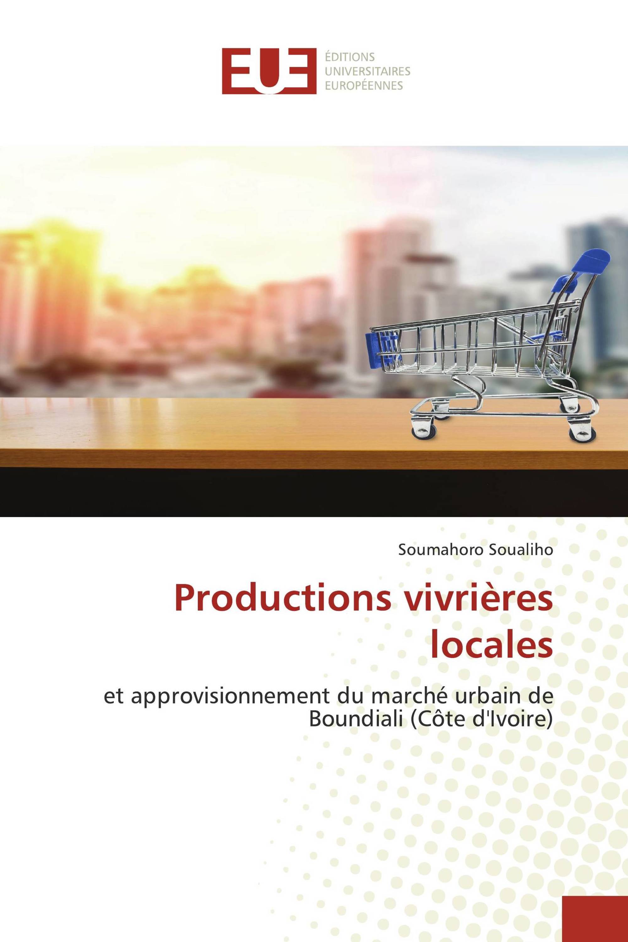 Productions vivrières locales