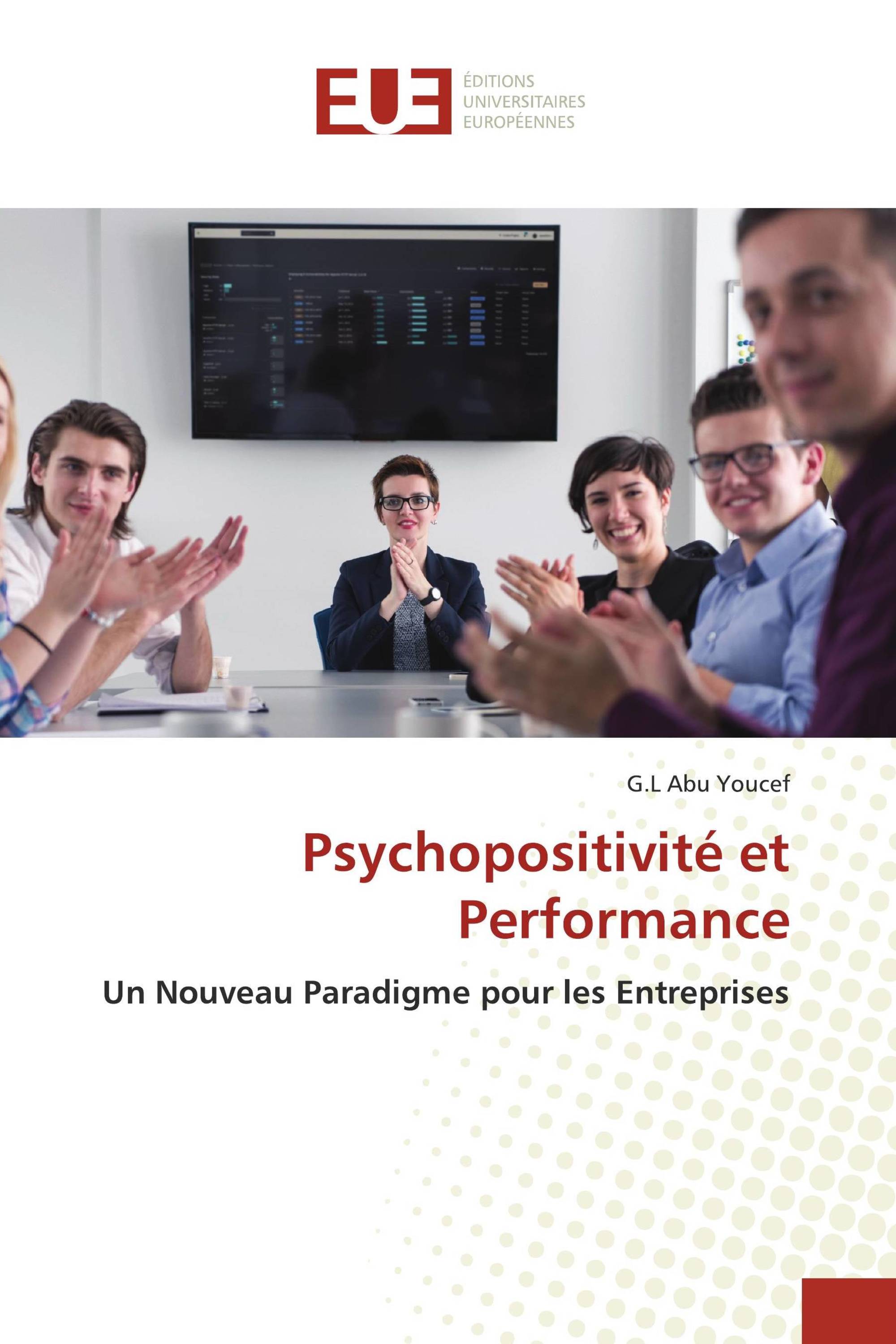 Psychopositivité et Performance