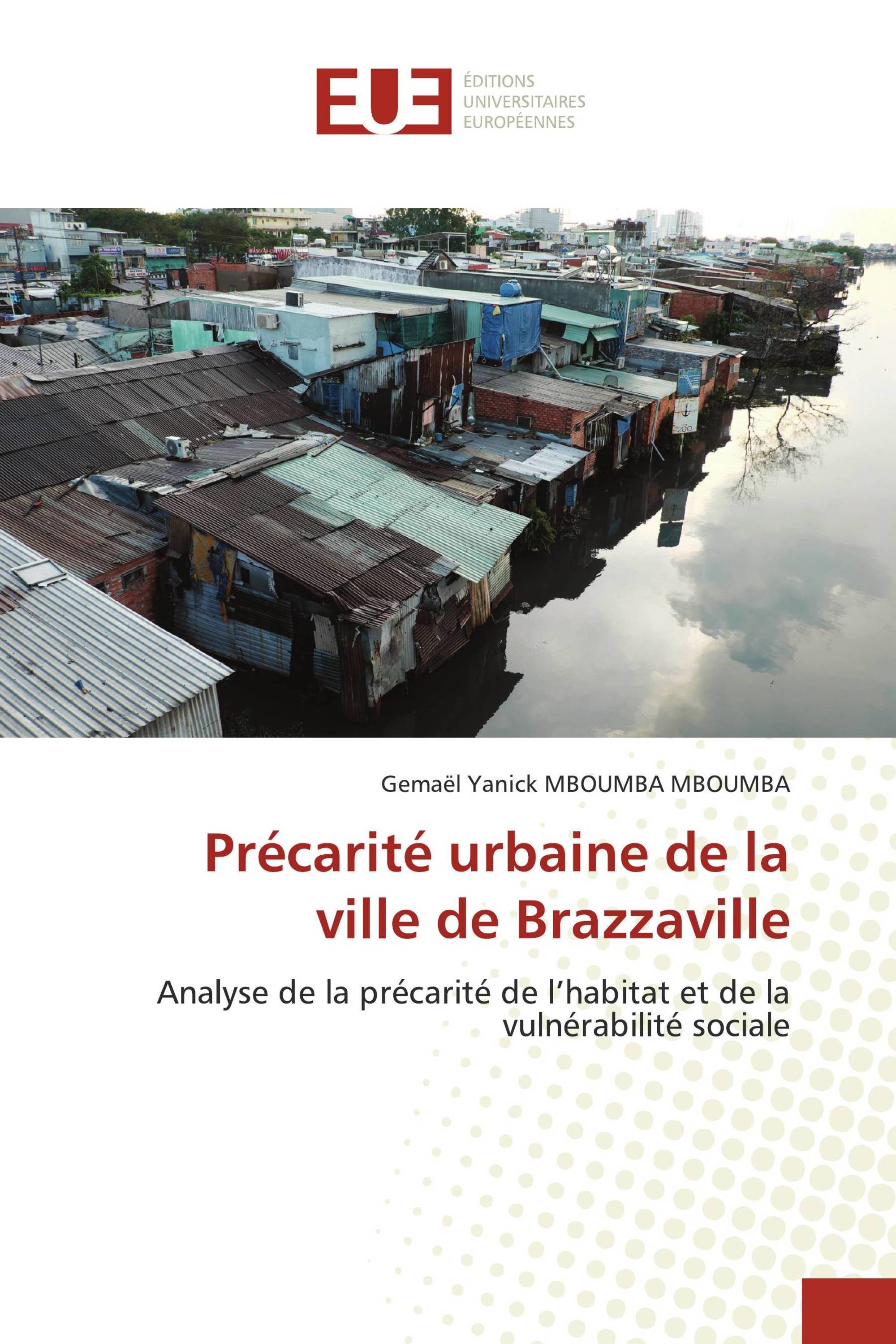 Précarité urbaine de la ville de Brazzaville