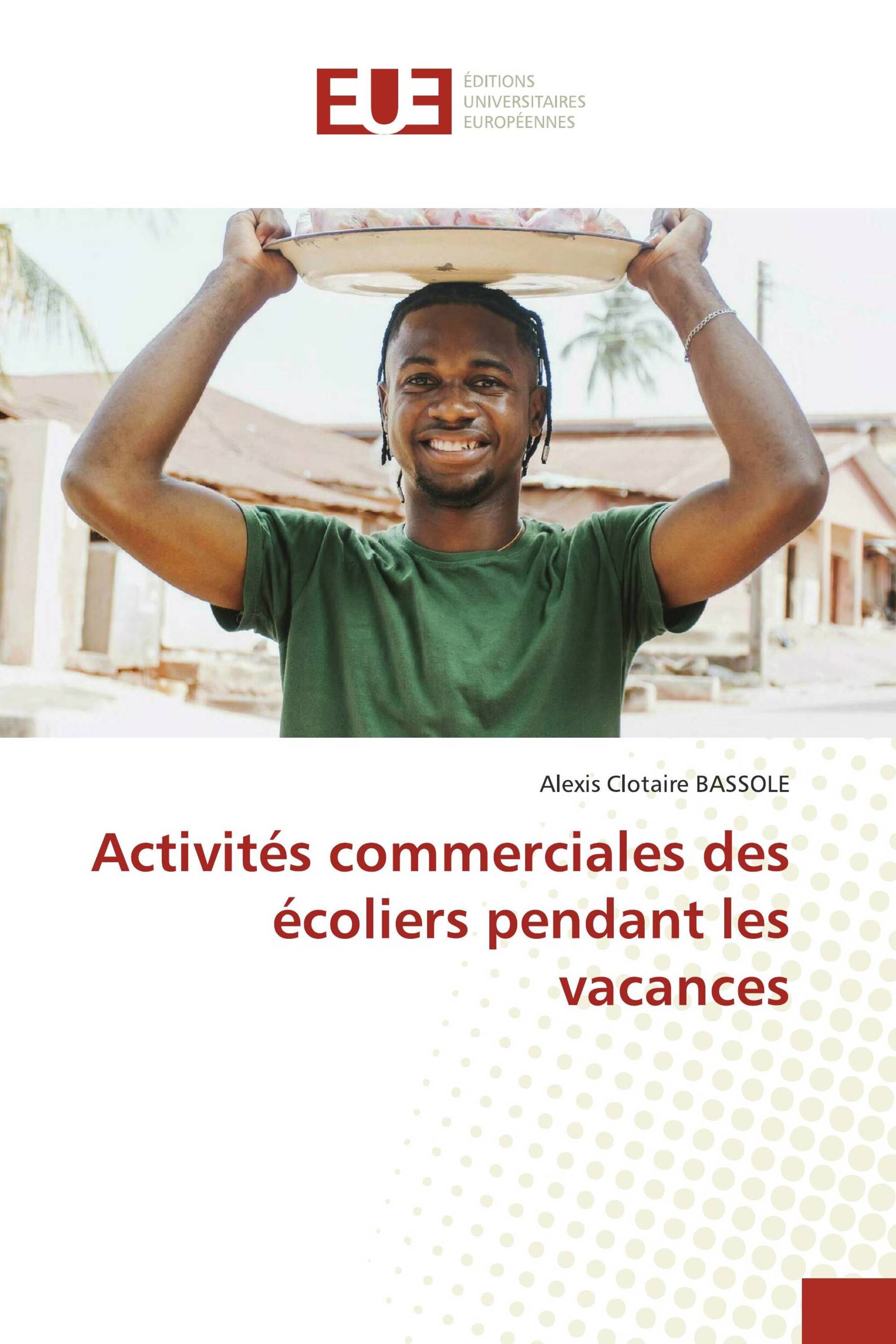 Activités commerciales des écoliers pendant les vacances