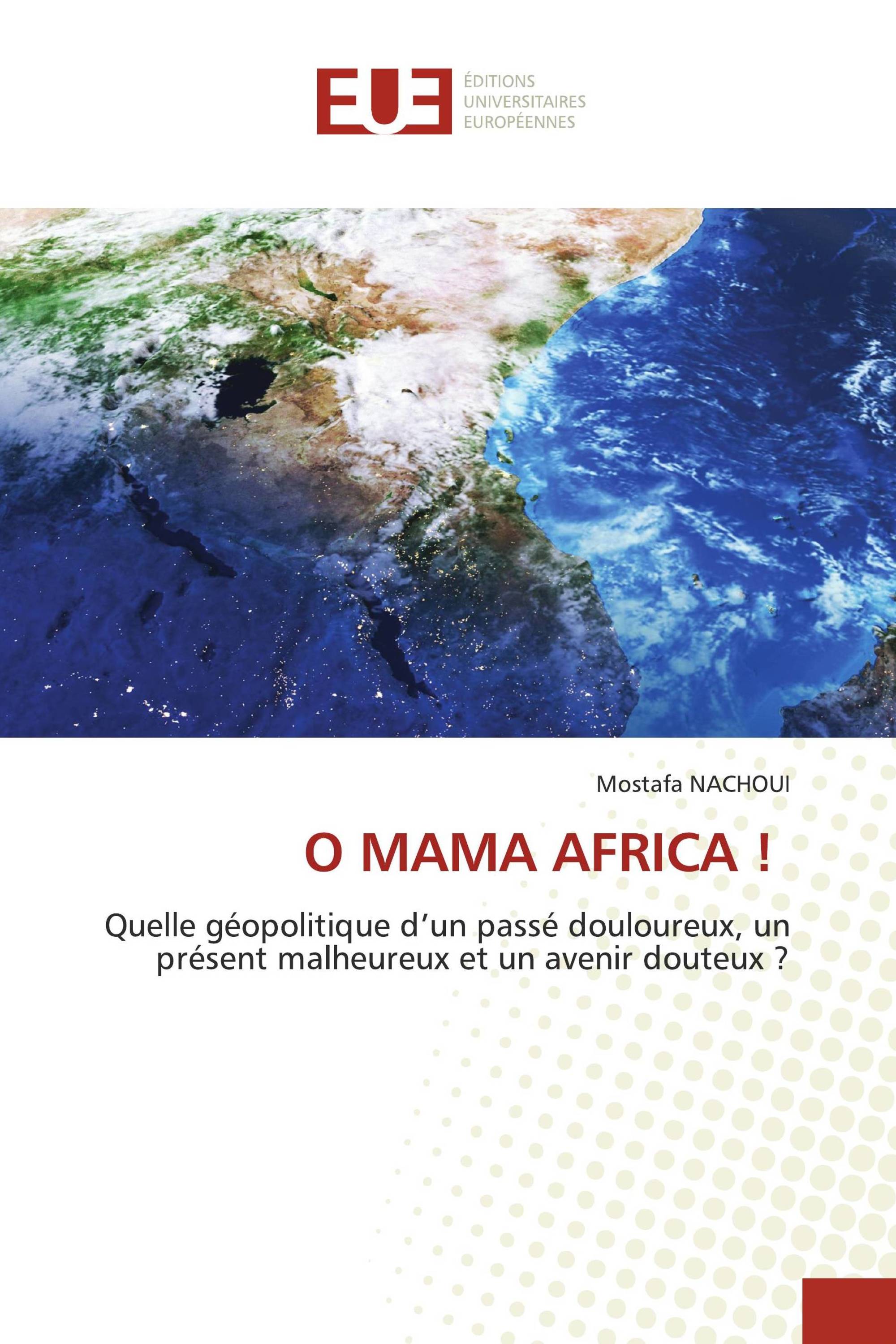 O MAMA AFRICA !