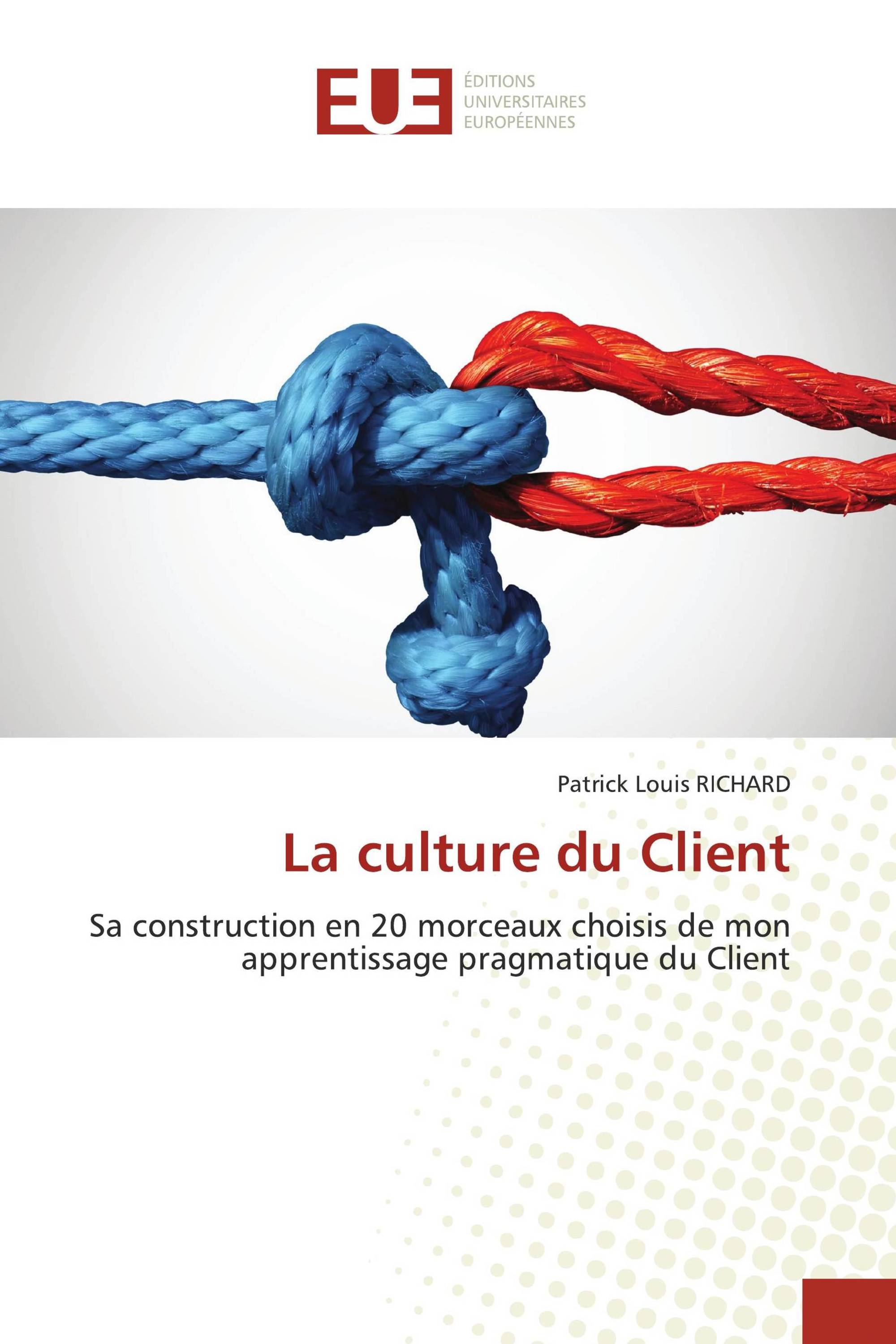 La culture du Client