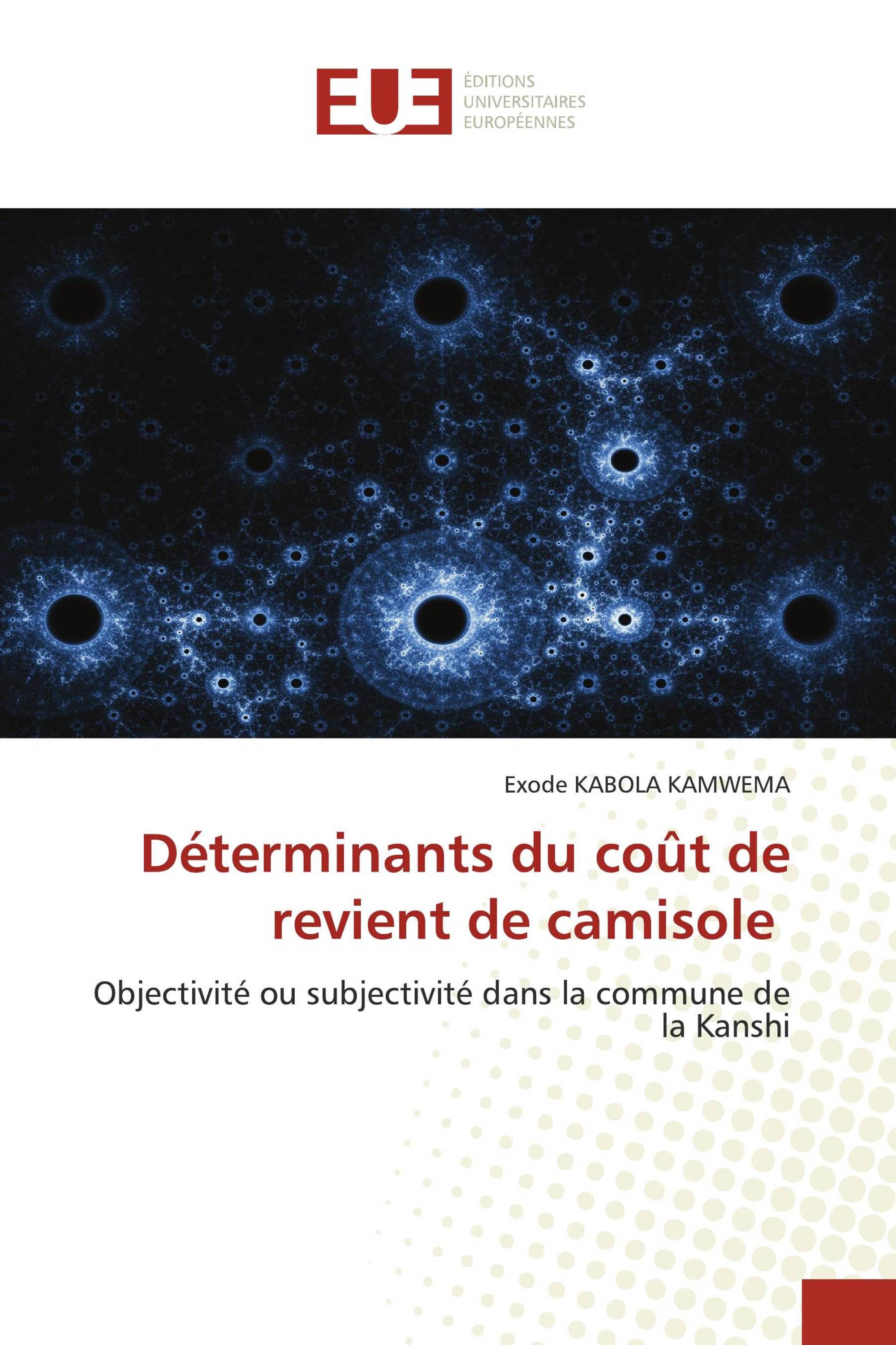 Déterminants du coût de revient de camisole