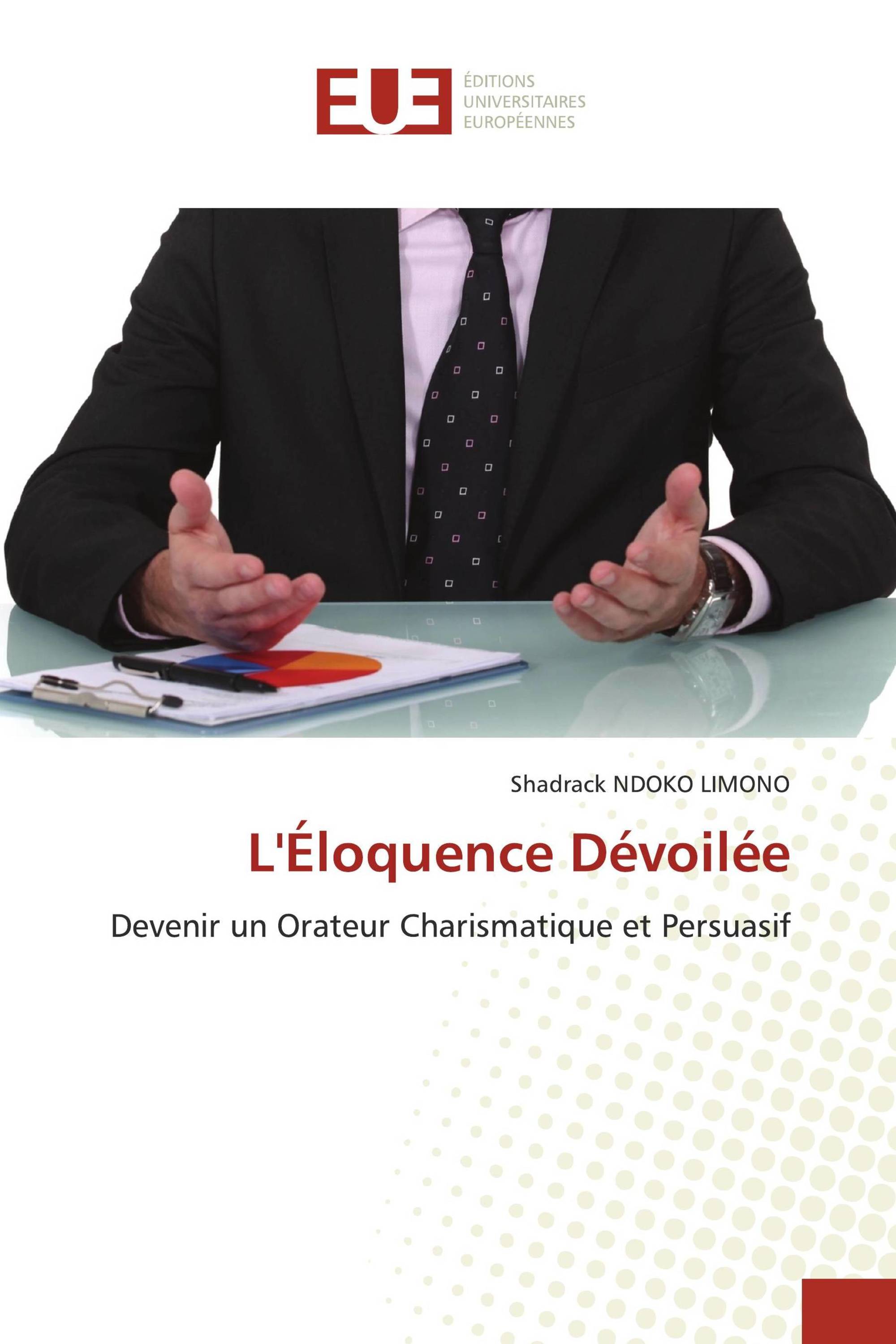 L'Éloquence Dévoilée