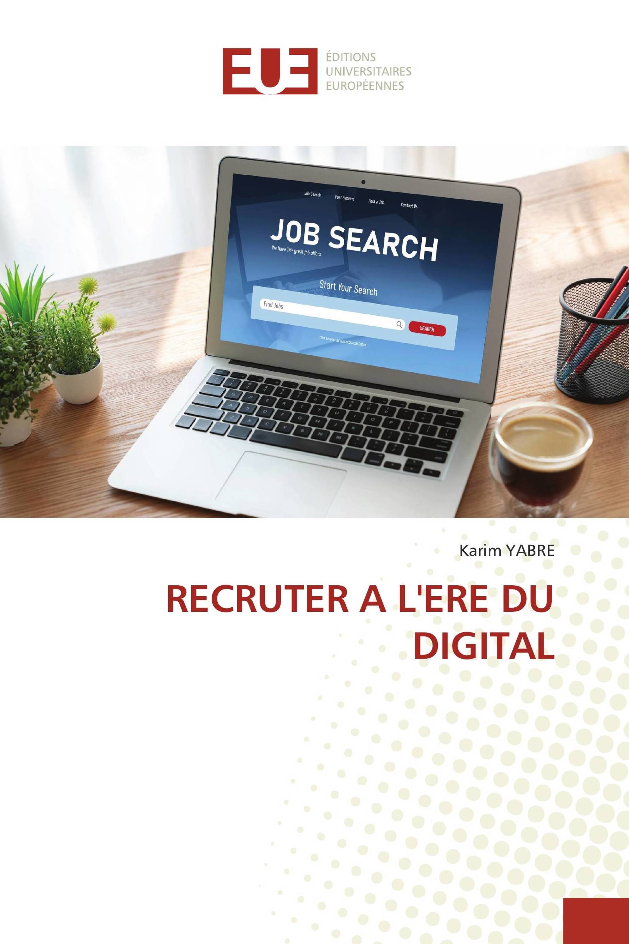 RECRUTER A L'ERE DU DIGITAL