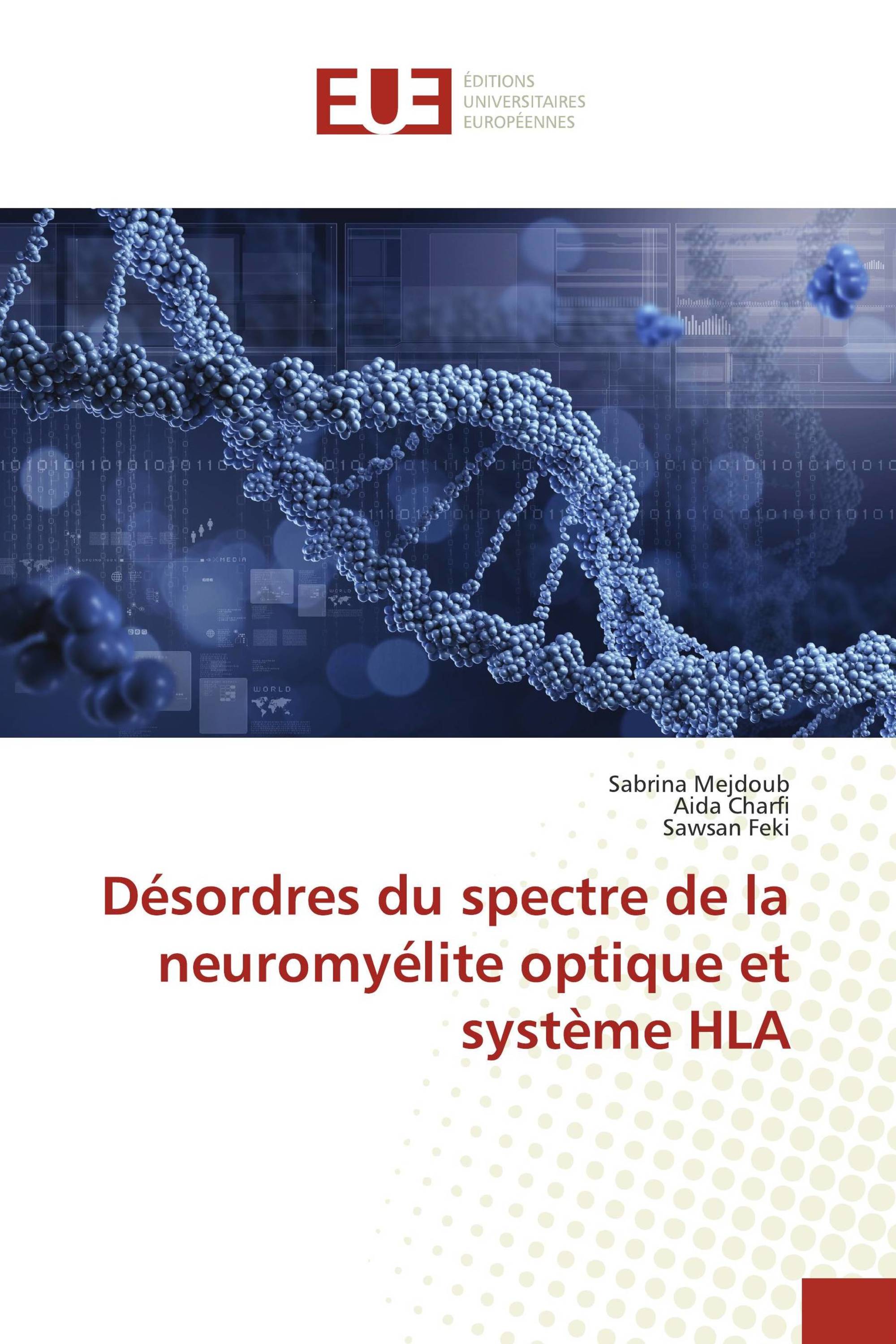 Désordres du spectre de la neuromyélite optique et système HLA