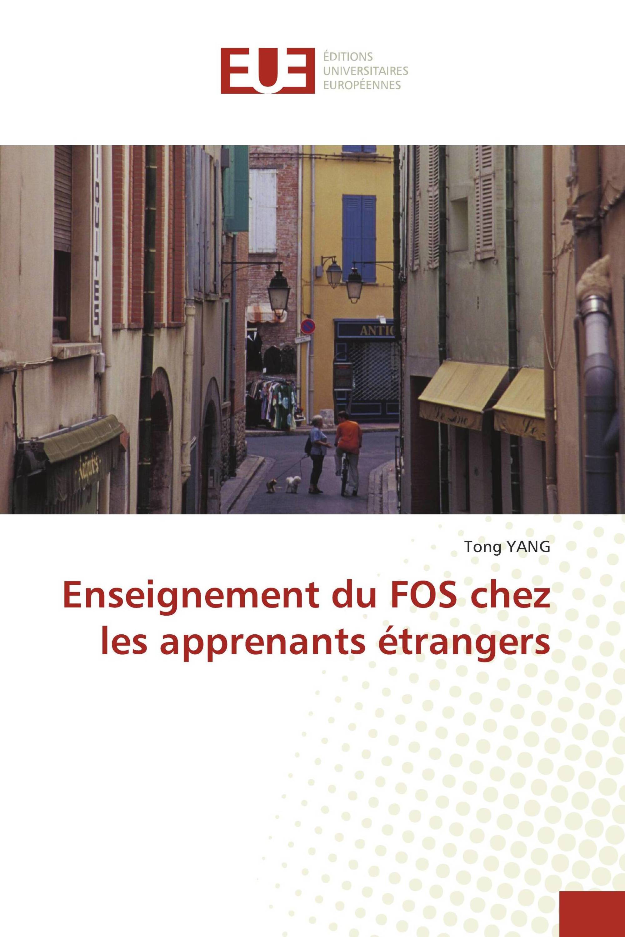 Enseignement du FOS chez les apprenants étrangers