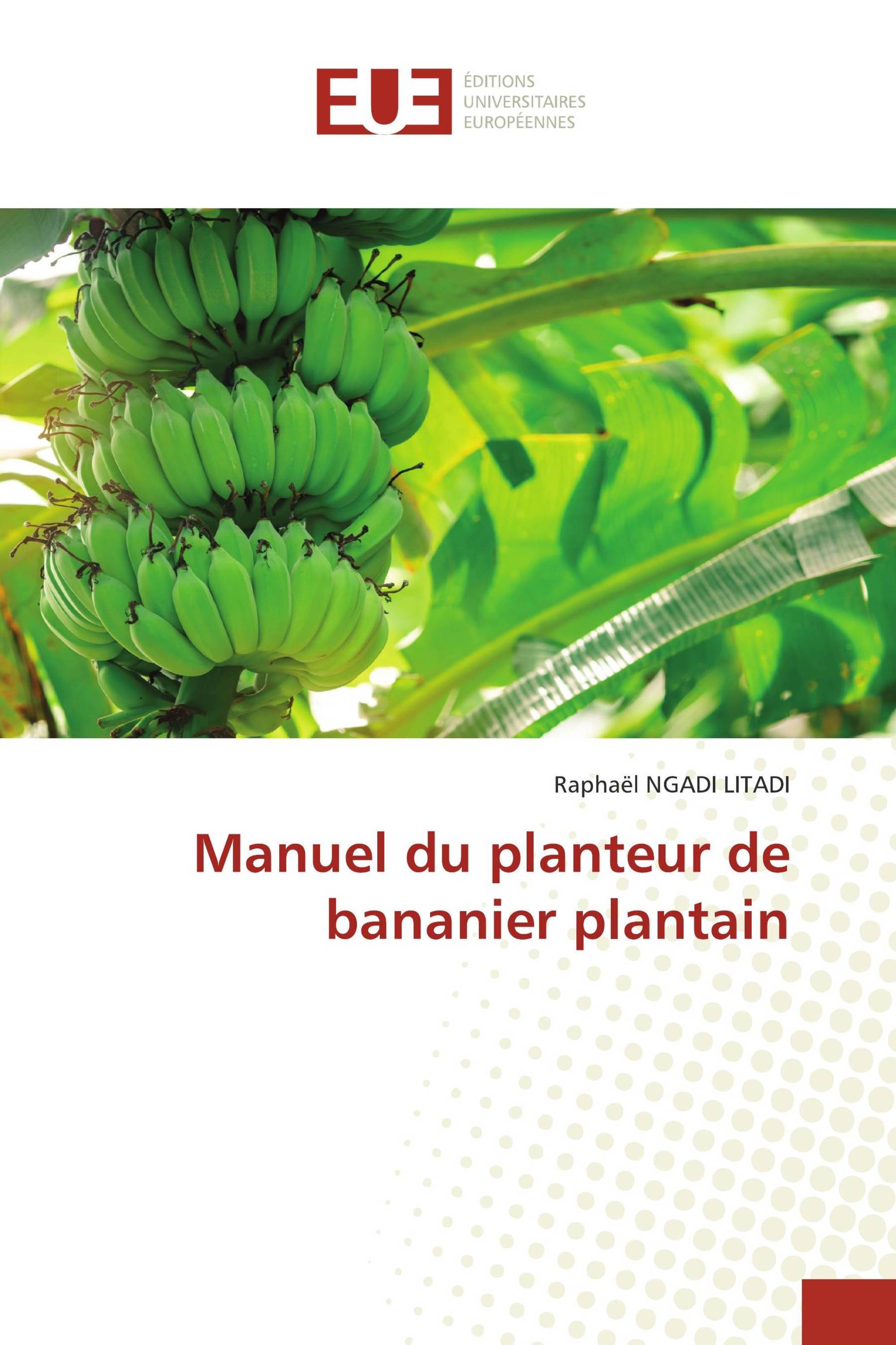 Manuel du planteur de bananier plantain