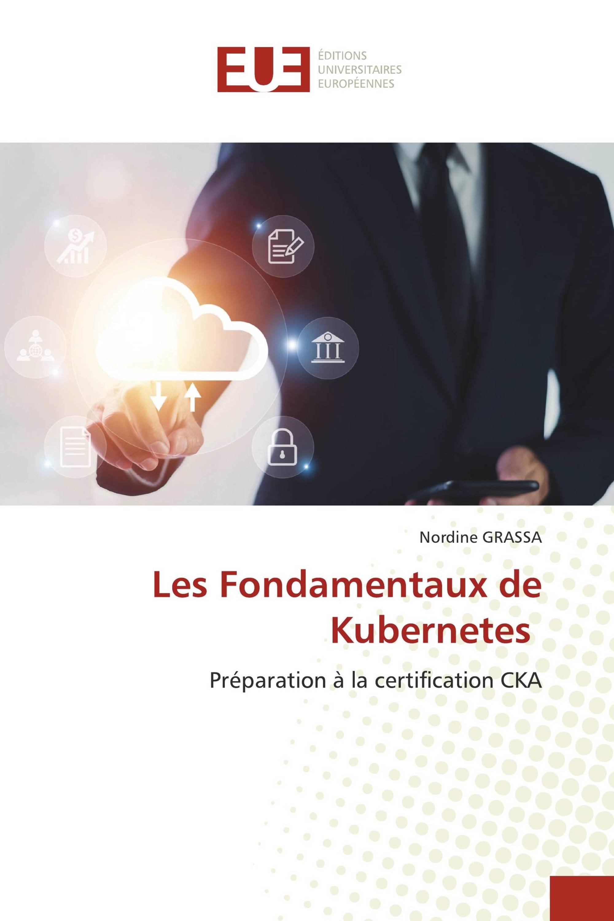 Les Fondamentaux de Kubernetes