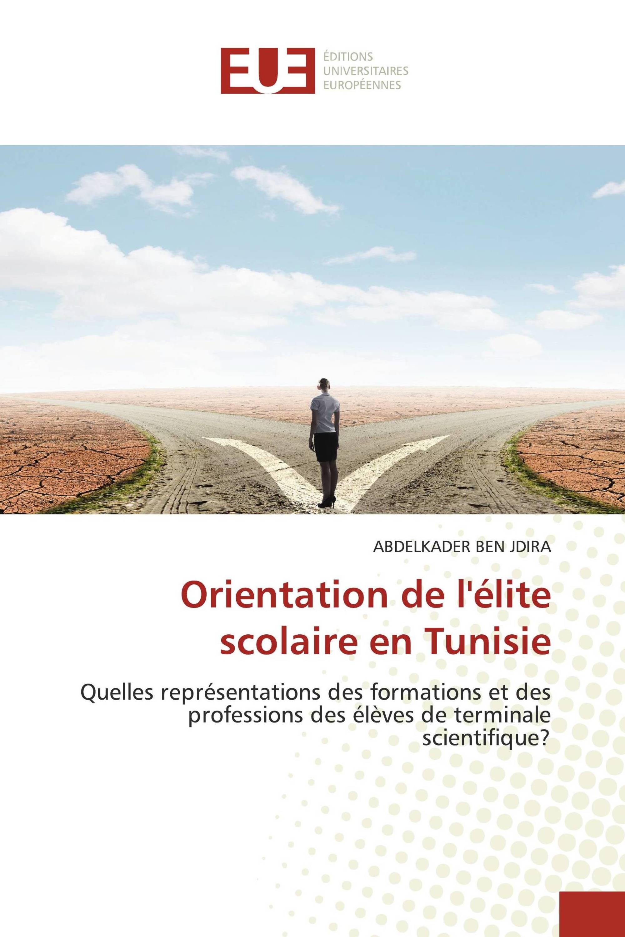 Orientation de l'élite scolaire en Tunisie