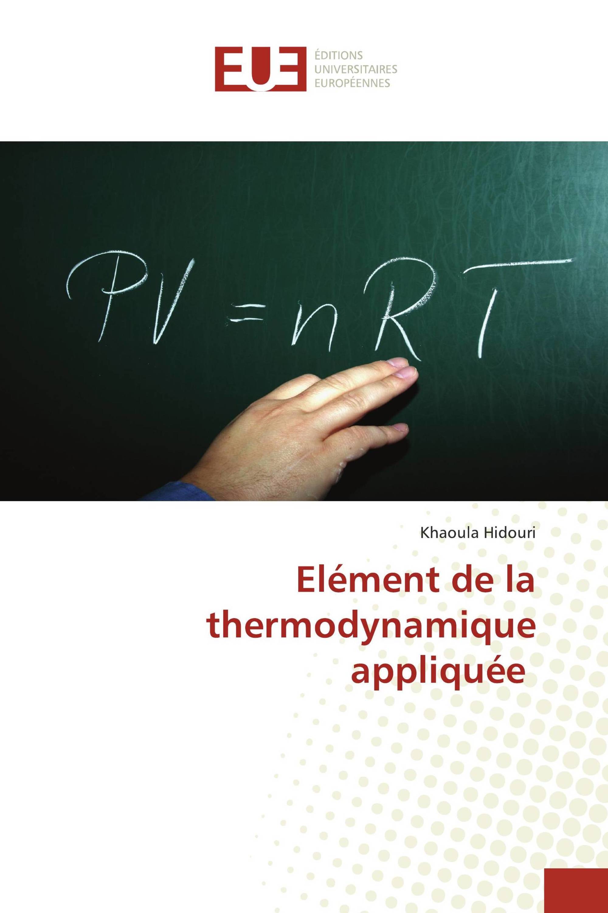 Elément de la thermodynamique appliquée