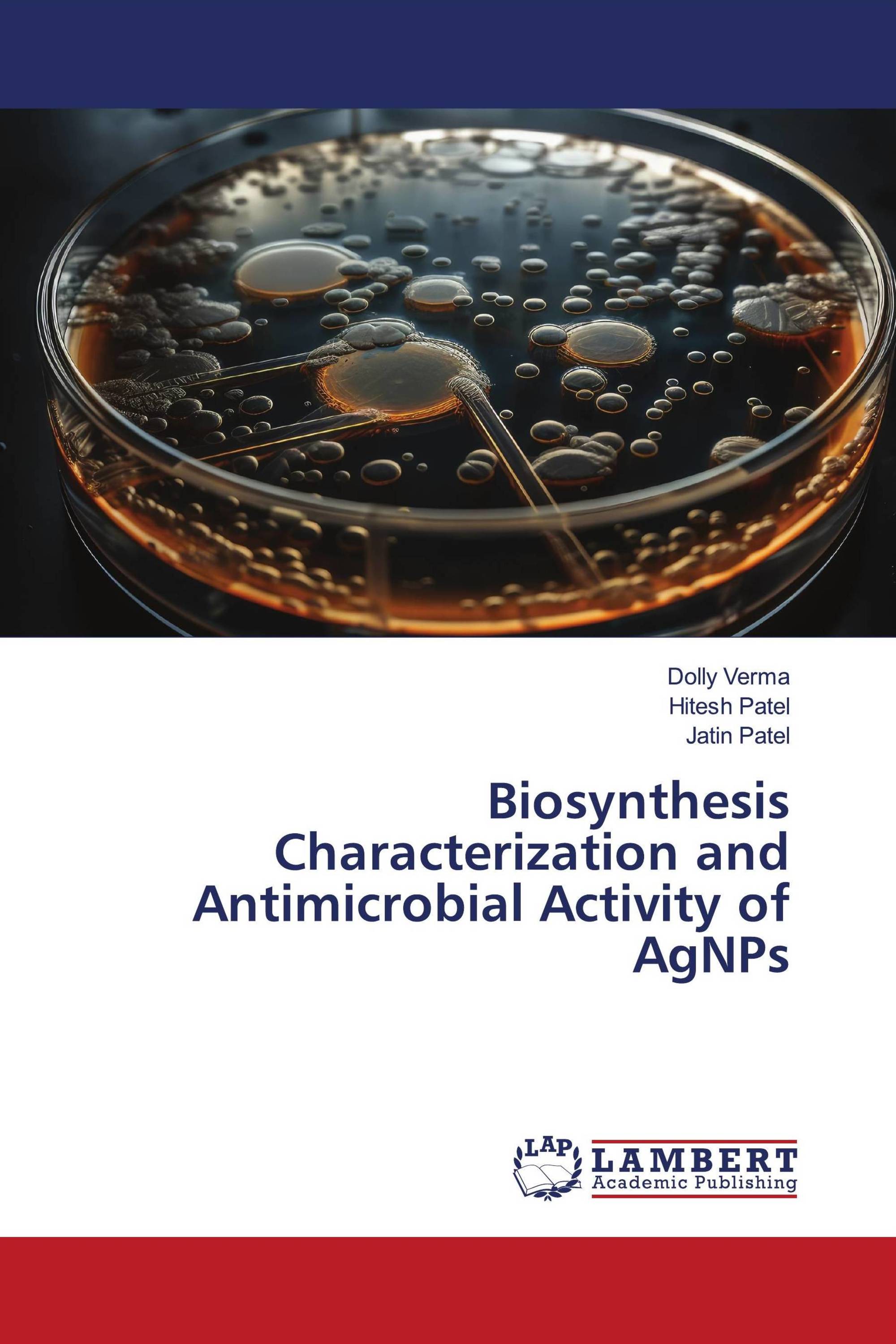 Biosynthesis Characterization and Antimicrobial Activity of AgNPs