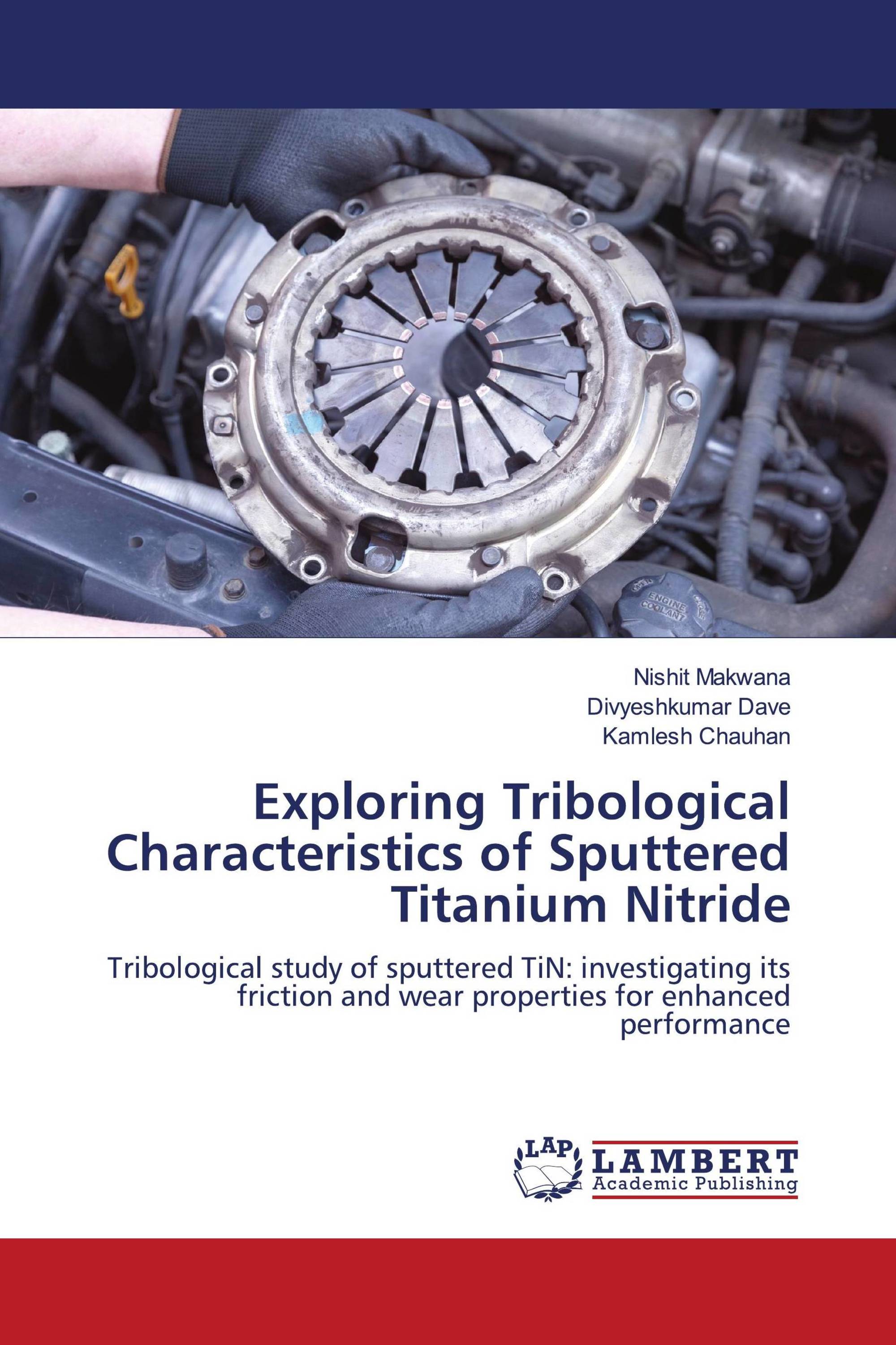 Exploring Tribological Characteristics of Sputtered Titanium Nitride