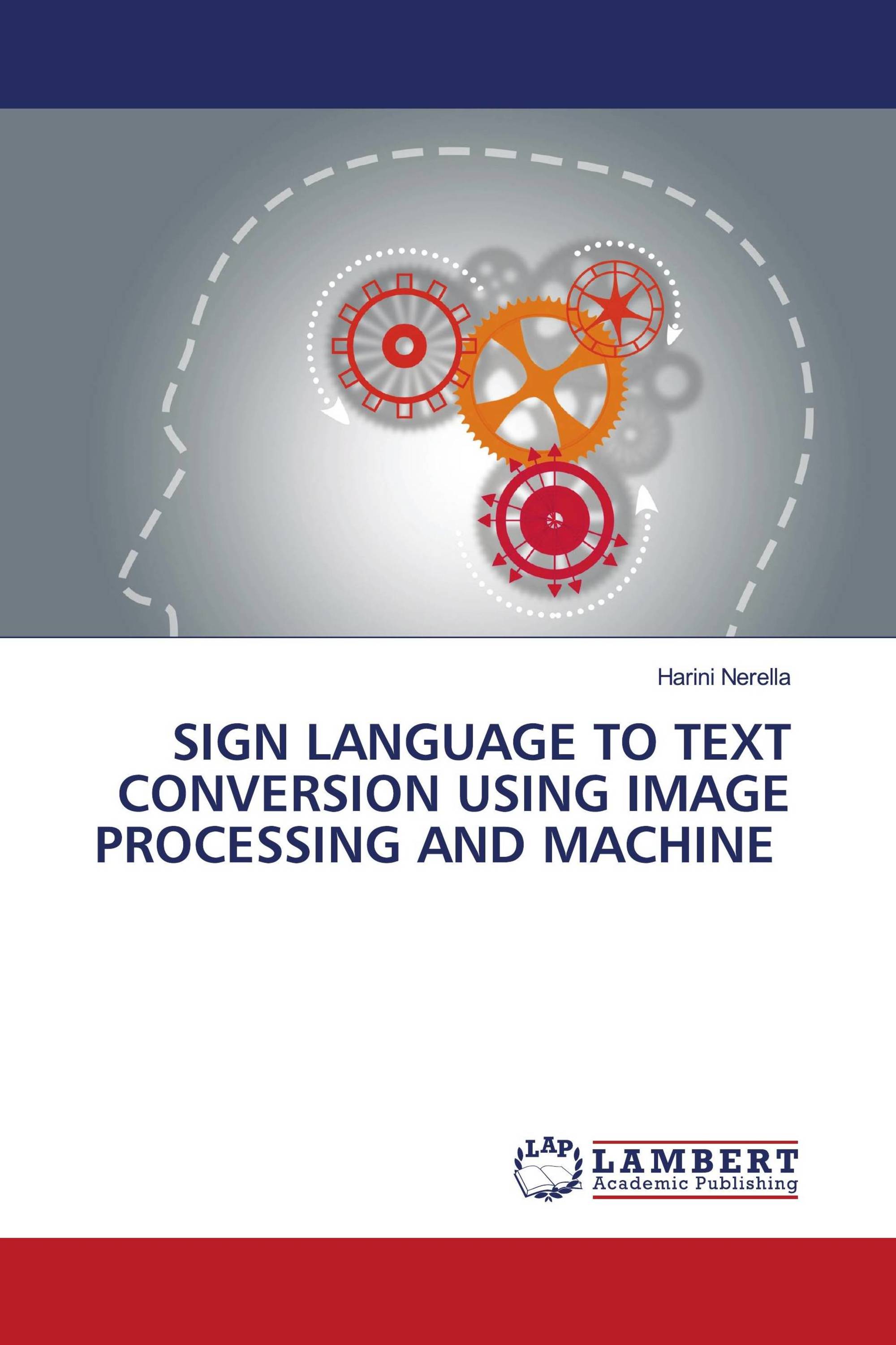 SIGN LANGUAGE TO TEXT CONVERSION USING IMAGE PROCESSING AND MACHINE ...