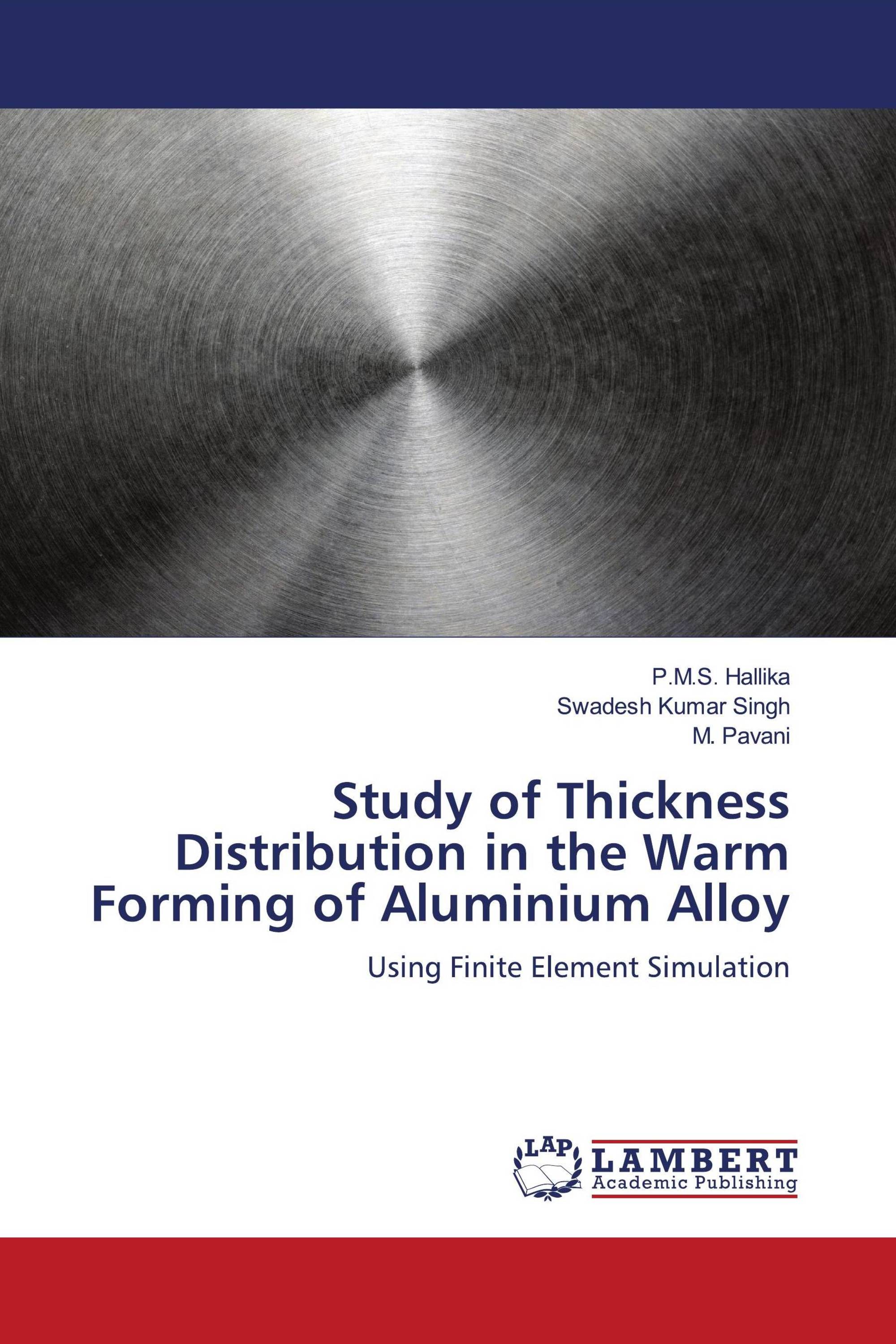 Study of Thickness Distribution in the Warm Forming of Aluminium Alloy