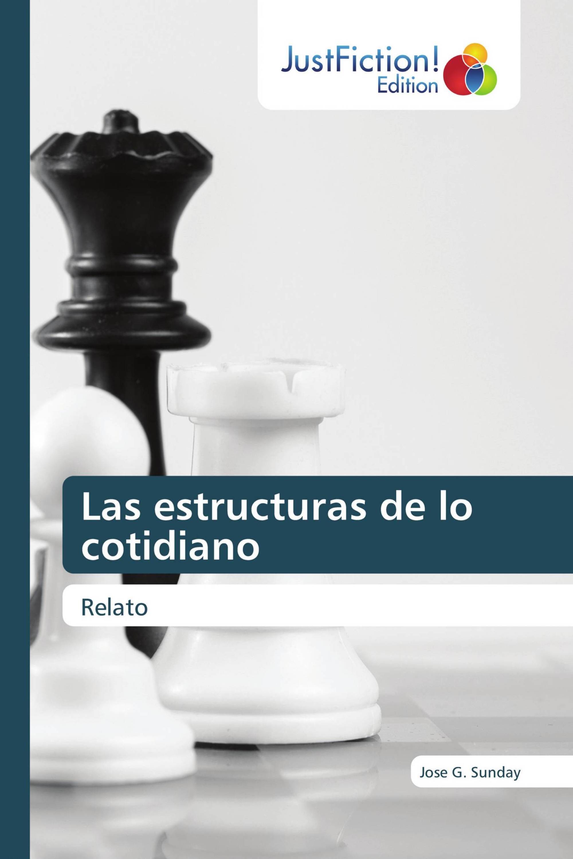 Las estructuras de lo cotidiano