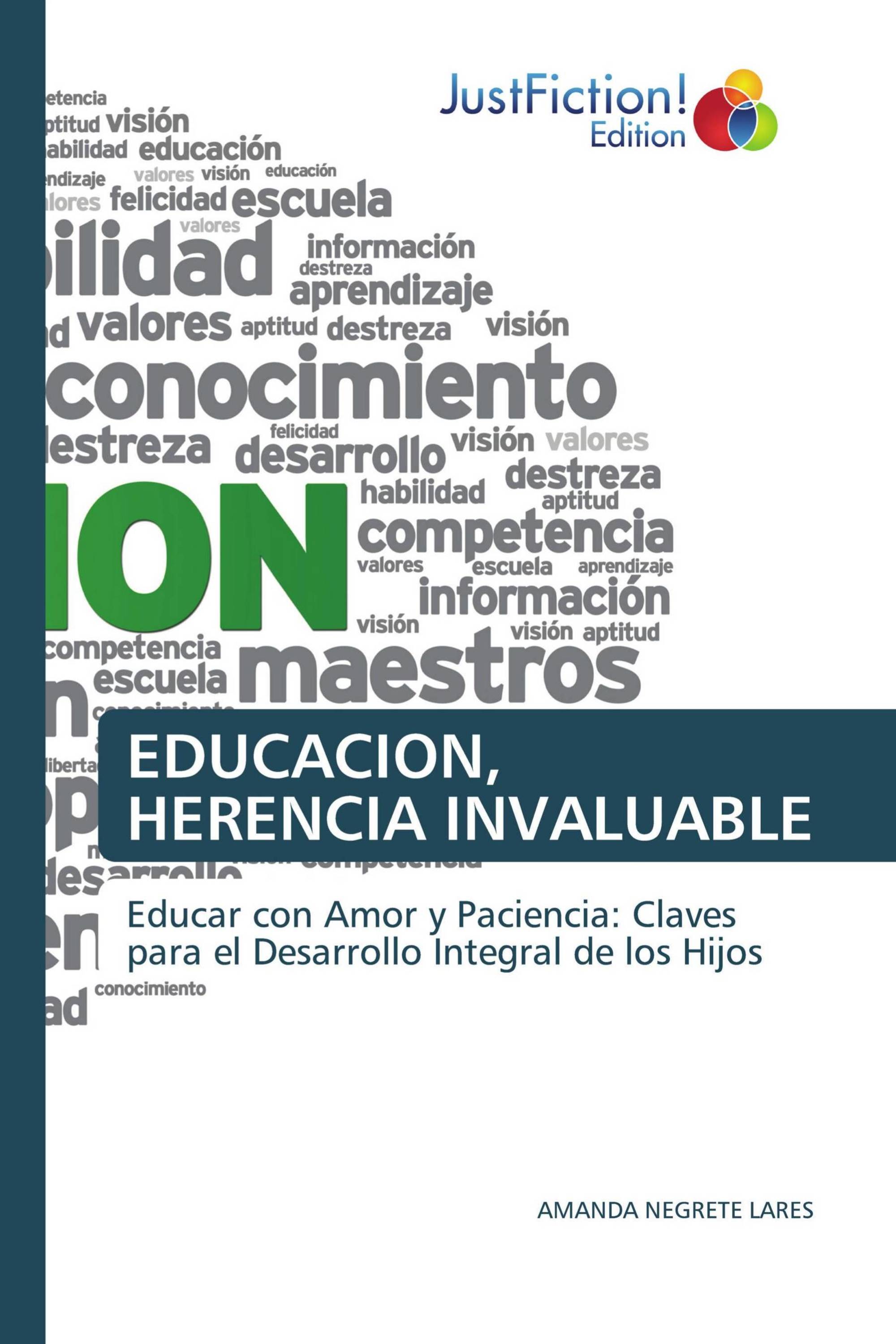 EDUCACION, HERENCIA INVALUABLE