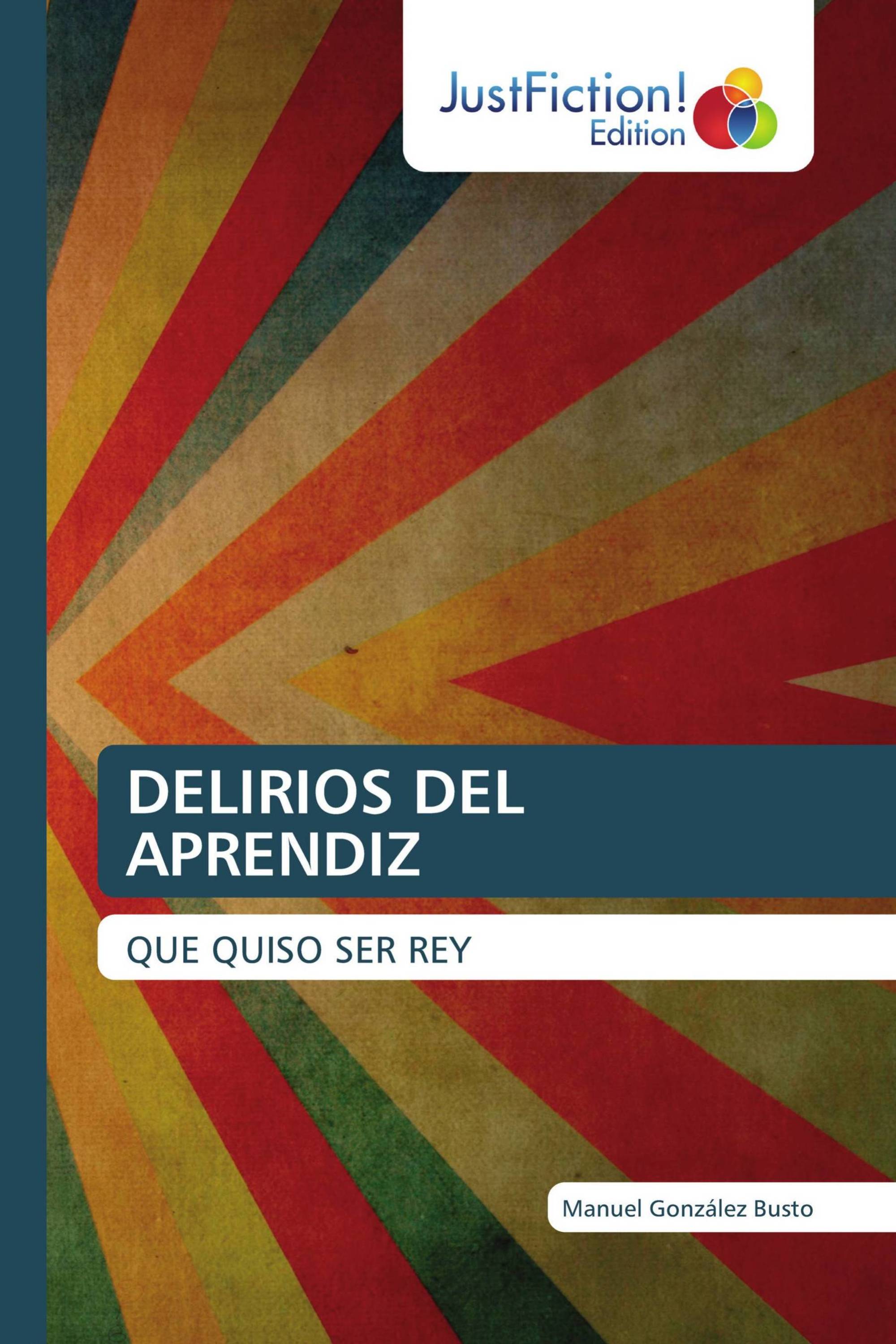 DELIRIOS DEL APRENDIZ