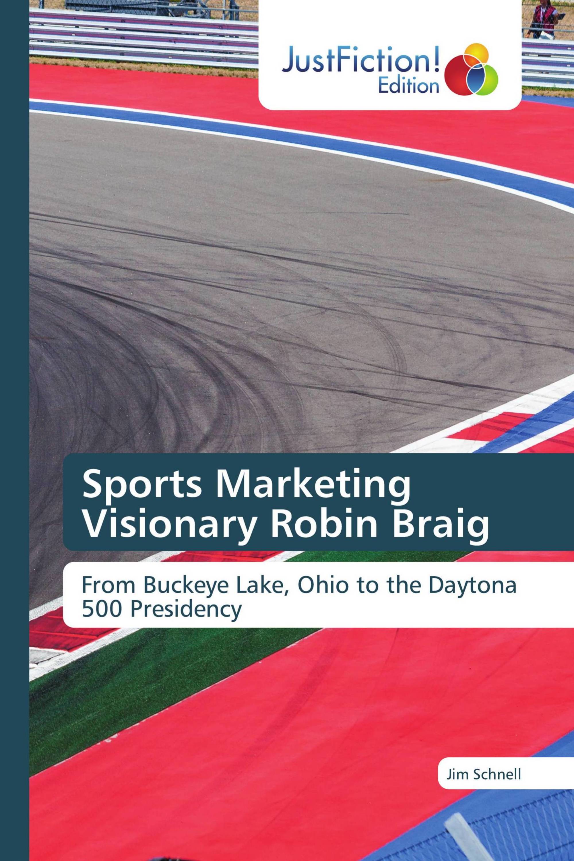 Sports Marketing Visionary Robin Braig