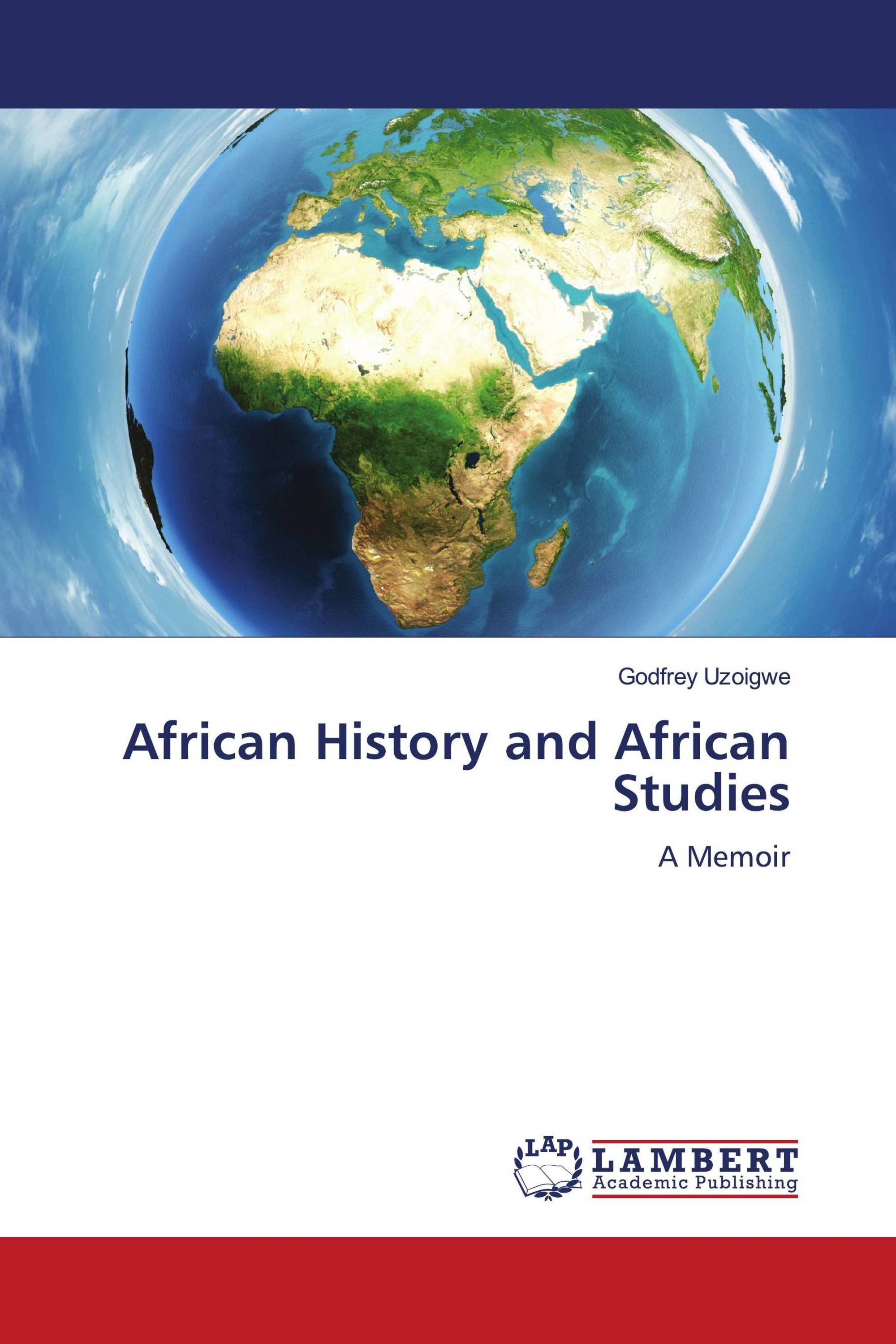 African History and African Studies / 9786206754152 / 9786206754152