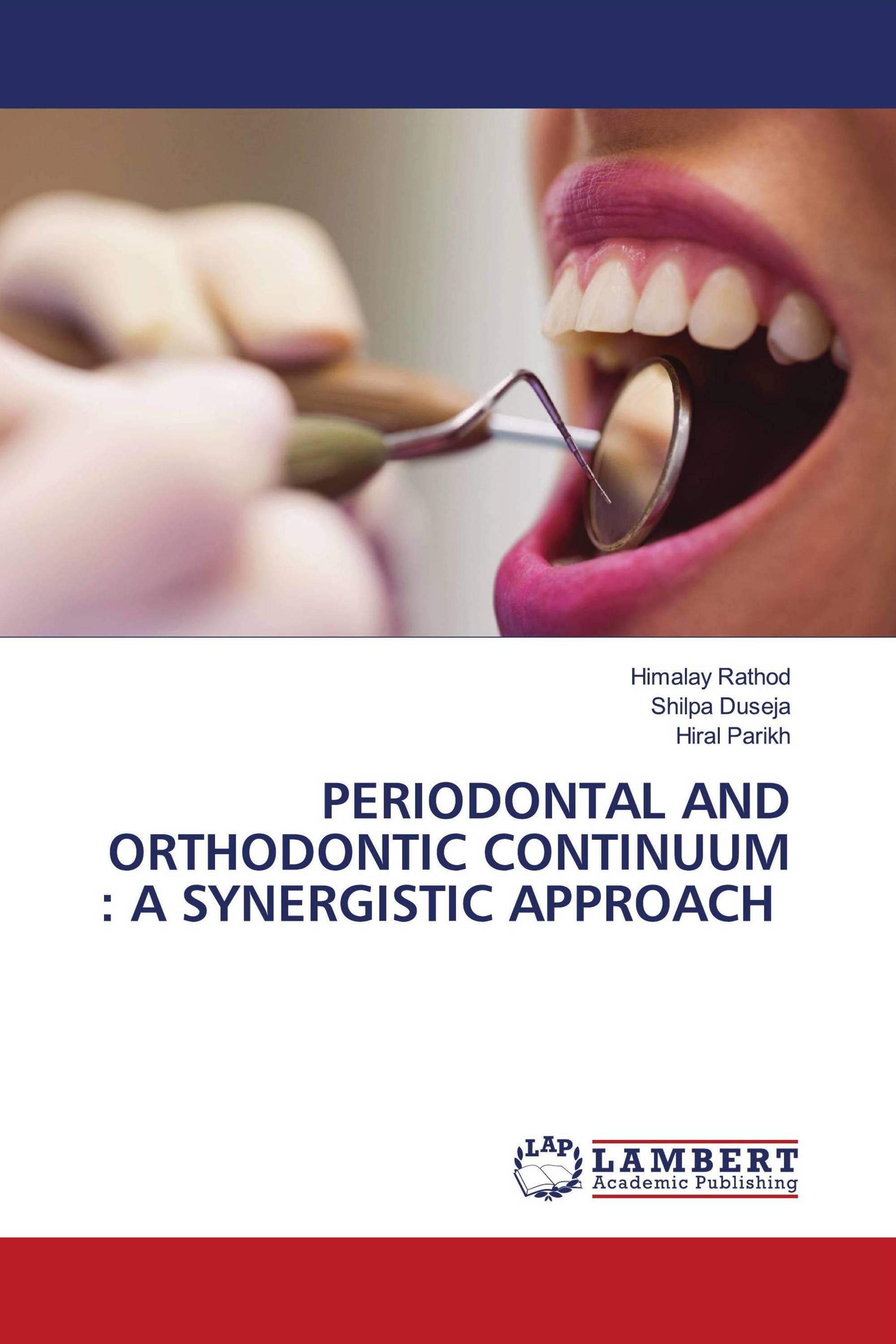 PERIODONTAL AND ORTHODONTIC CONTINUUM : A SYNERGISTIC APPROACH / 978 ...