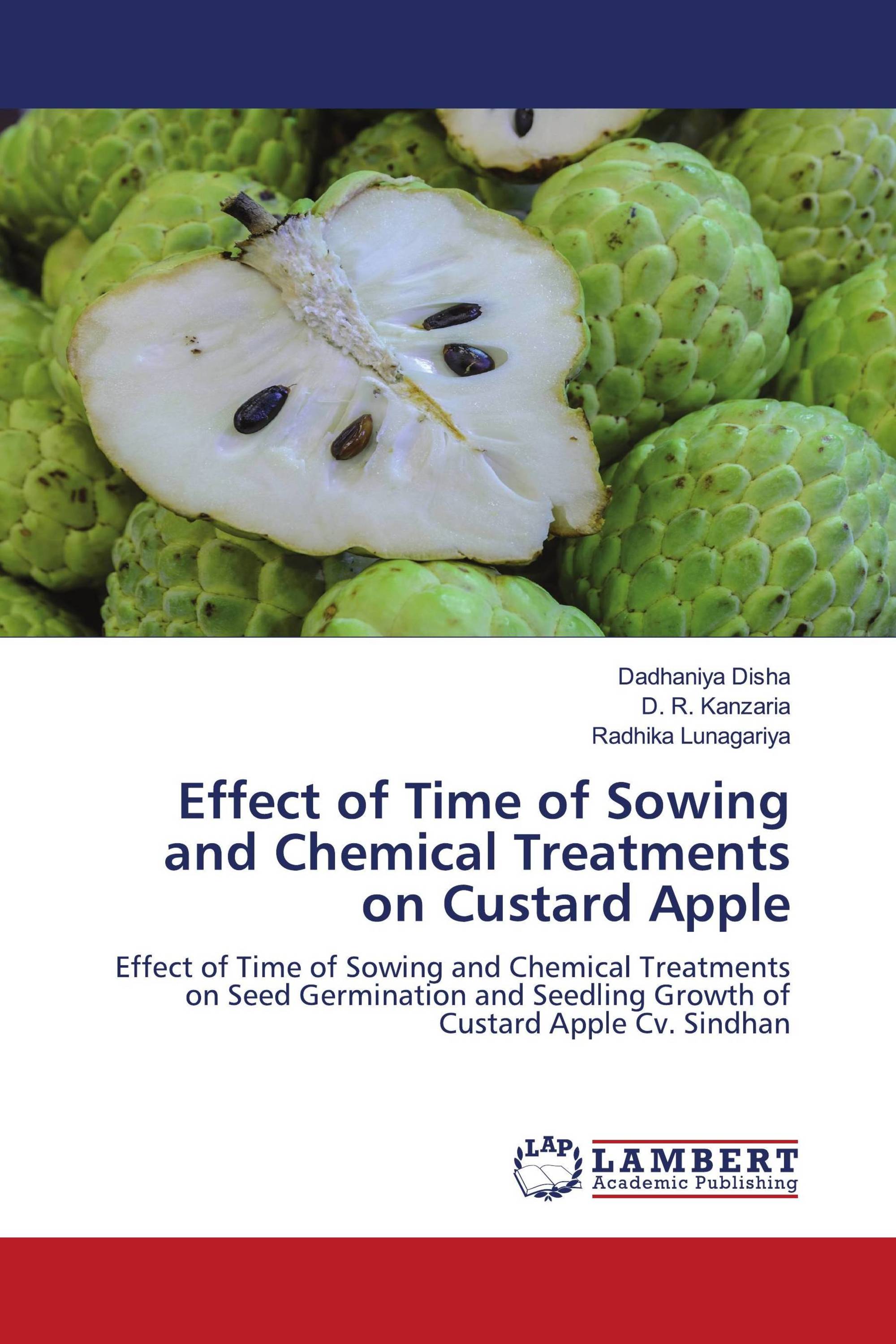 Effect of Time of Sowing and Chemical Treatments on Custard Apple