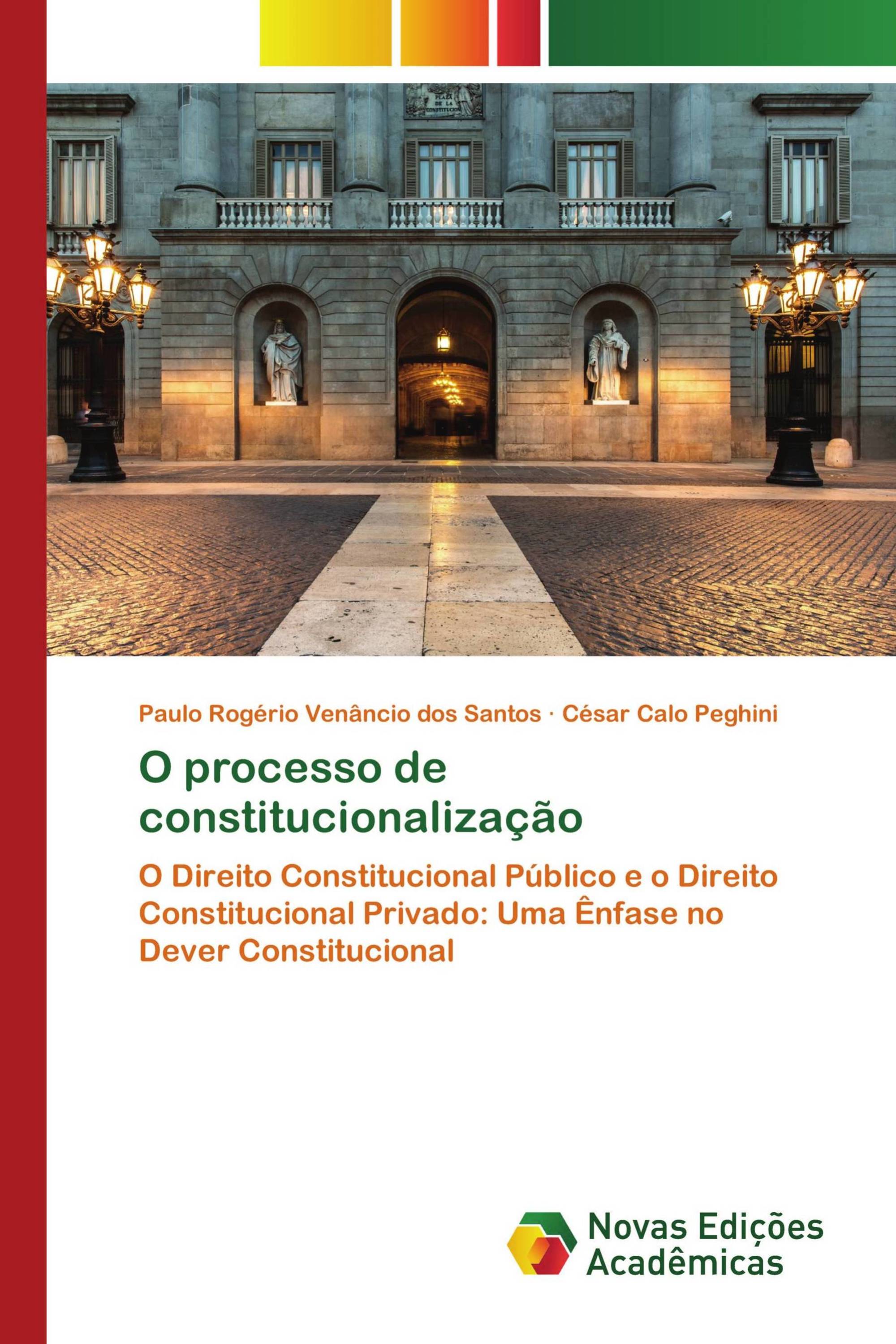 O processo de constitucionalização