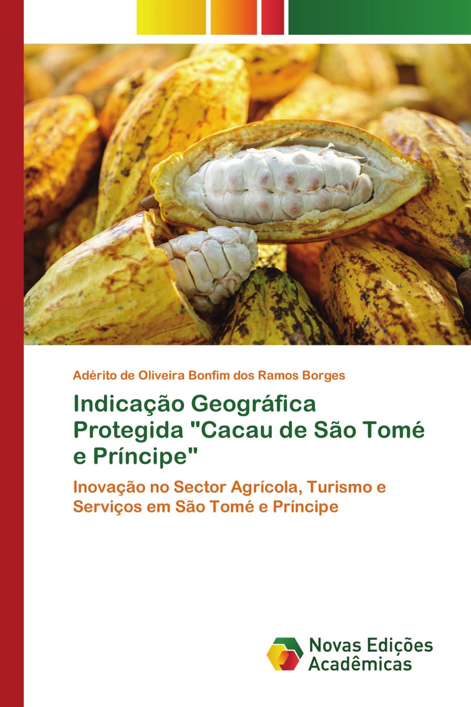 Indicação Geográfica Protegida "Cacau de São Tomé e Príncipe"