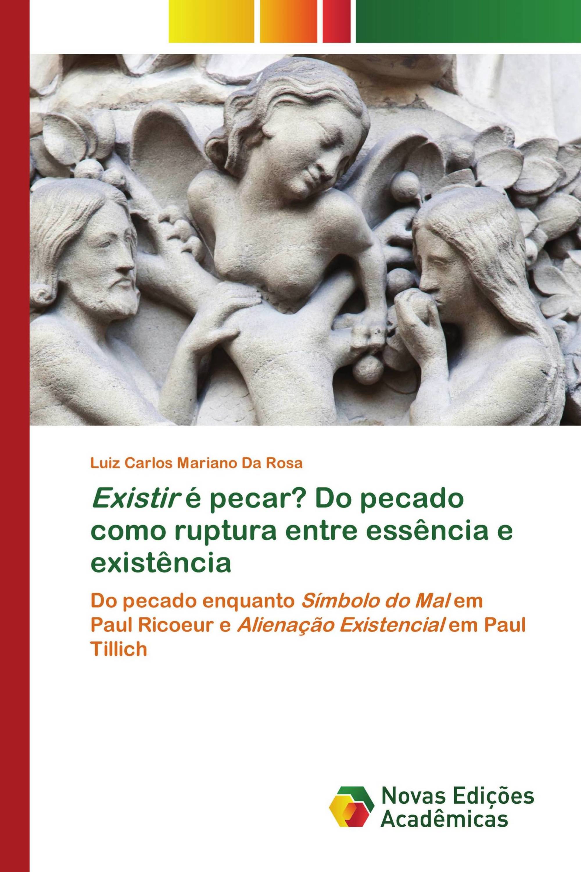 Existir é pecar? Do pecado como ruptura entre essência e existência