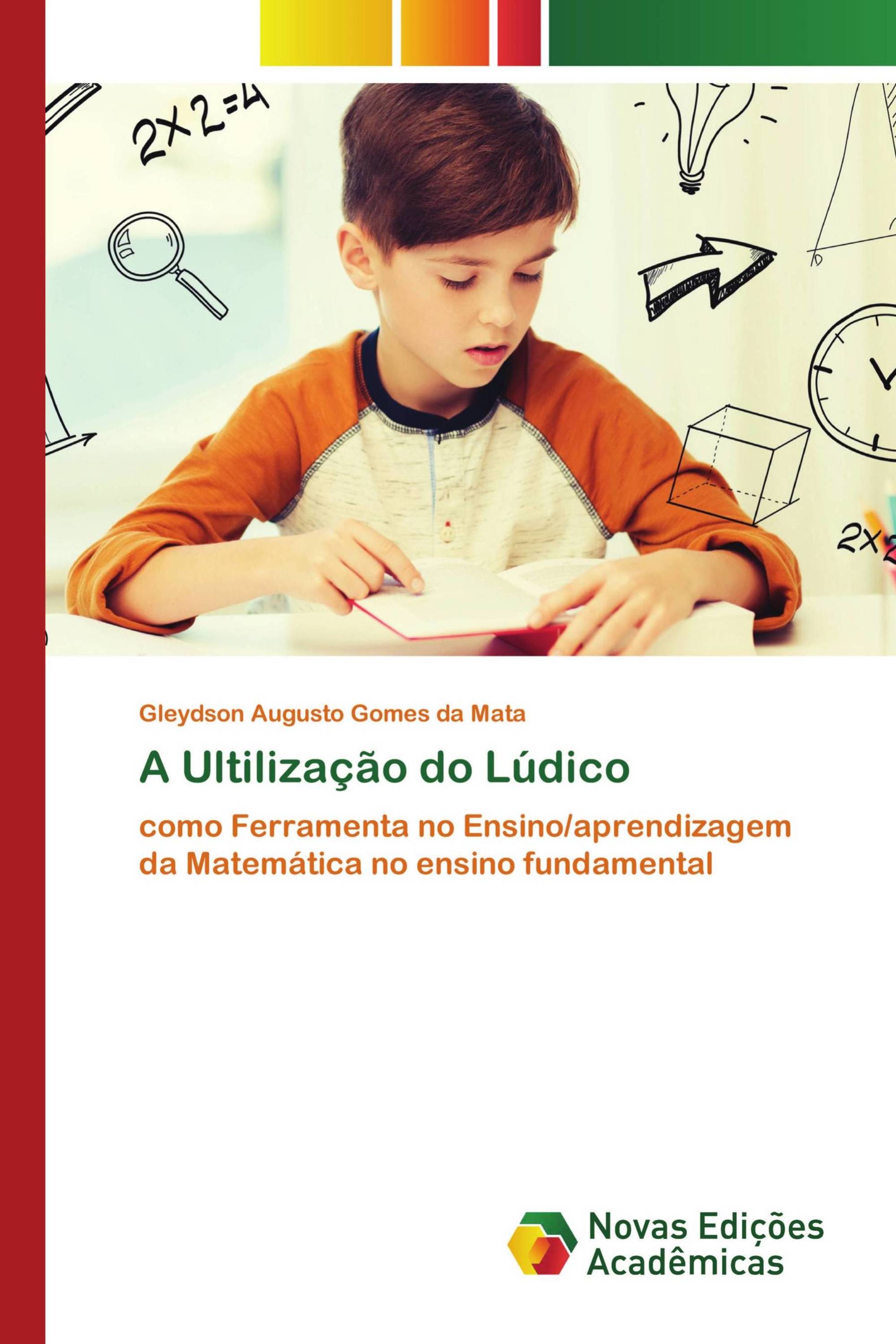 A Ultilização do Lúdico