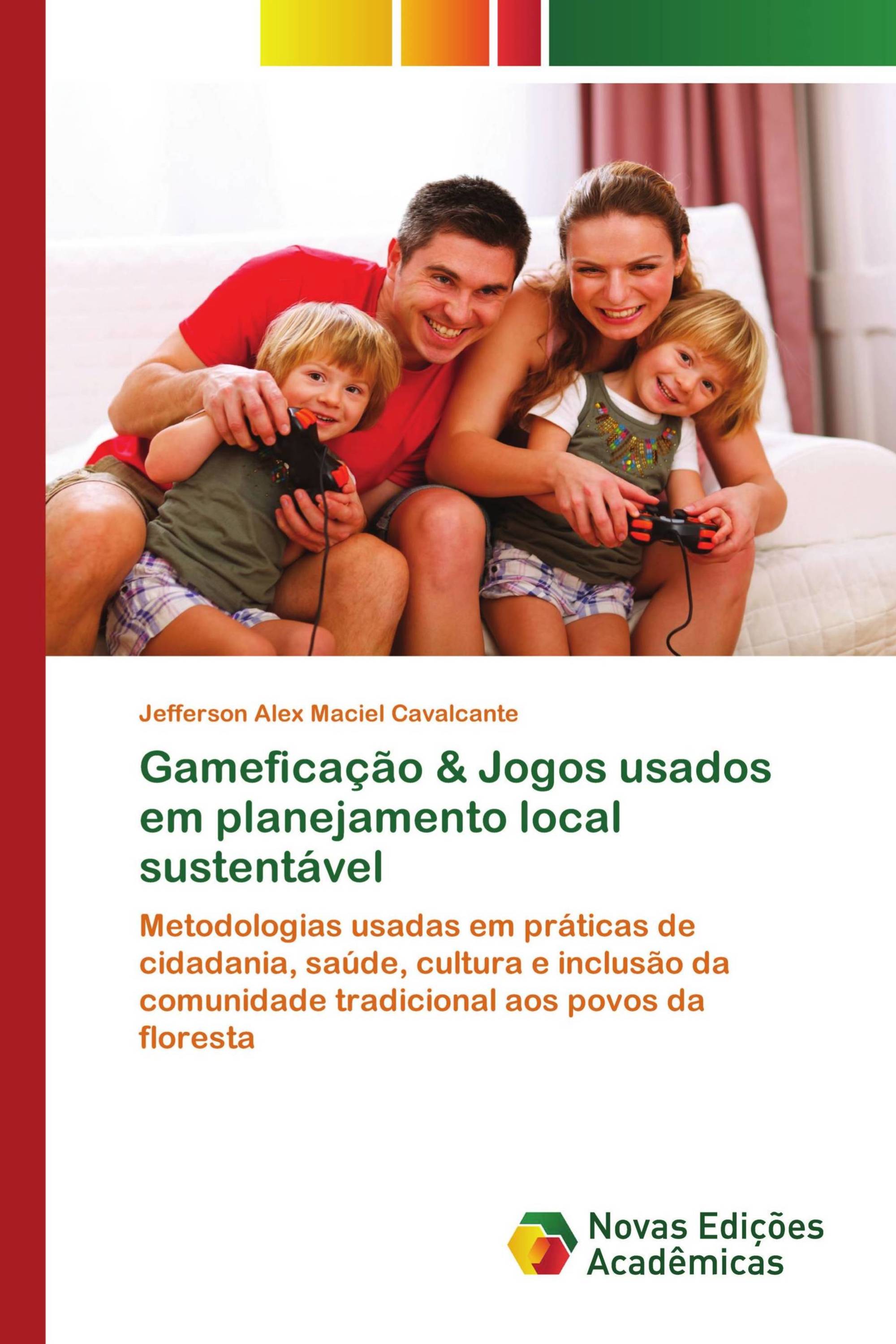 Gameficação & Jogos usados em planejamento local sustentável