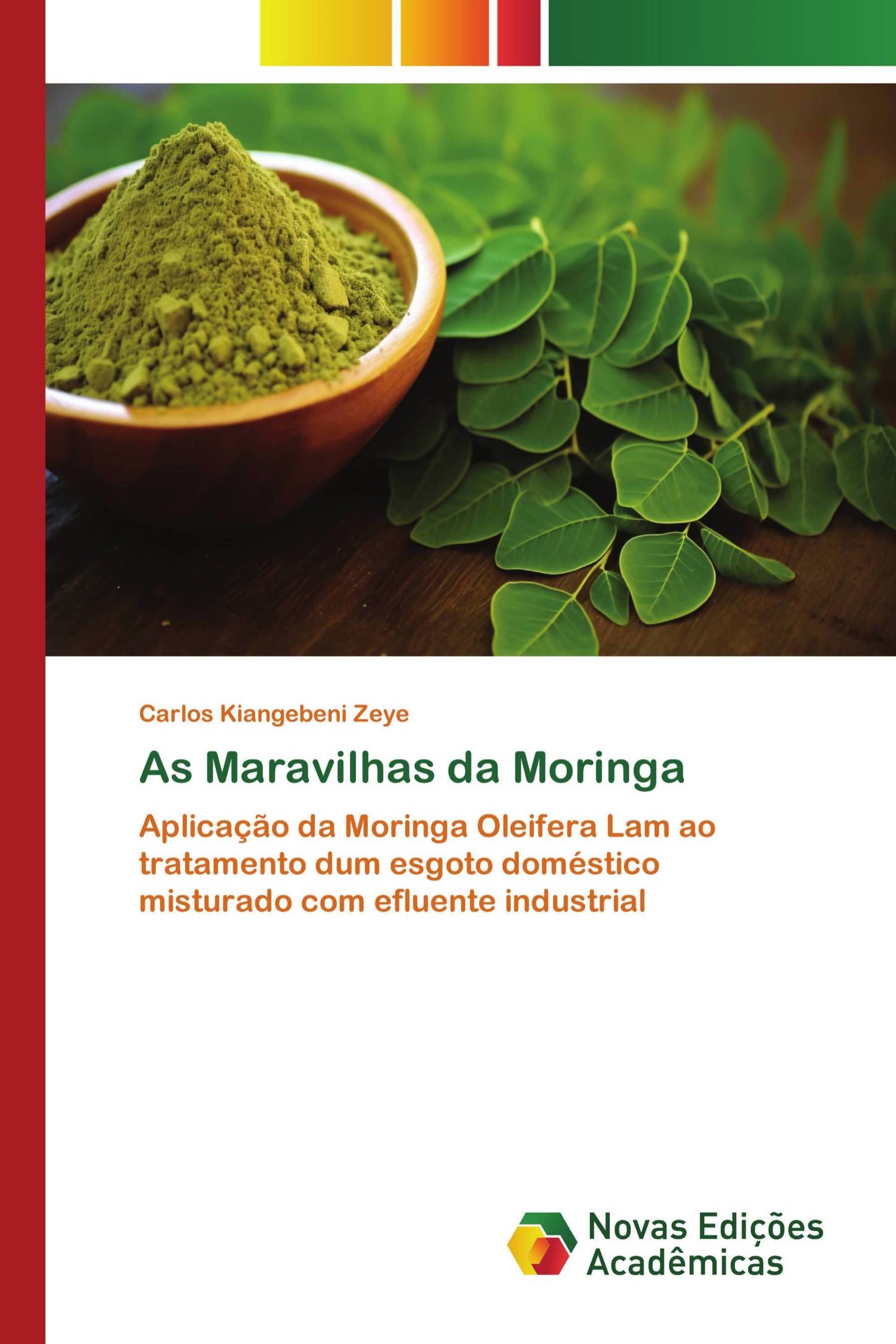 As Maravilhas da Moringa