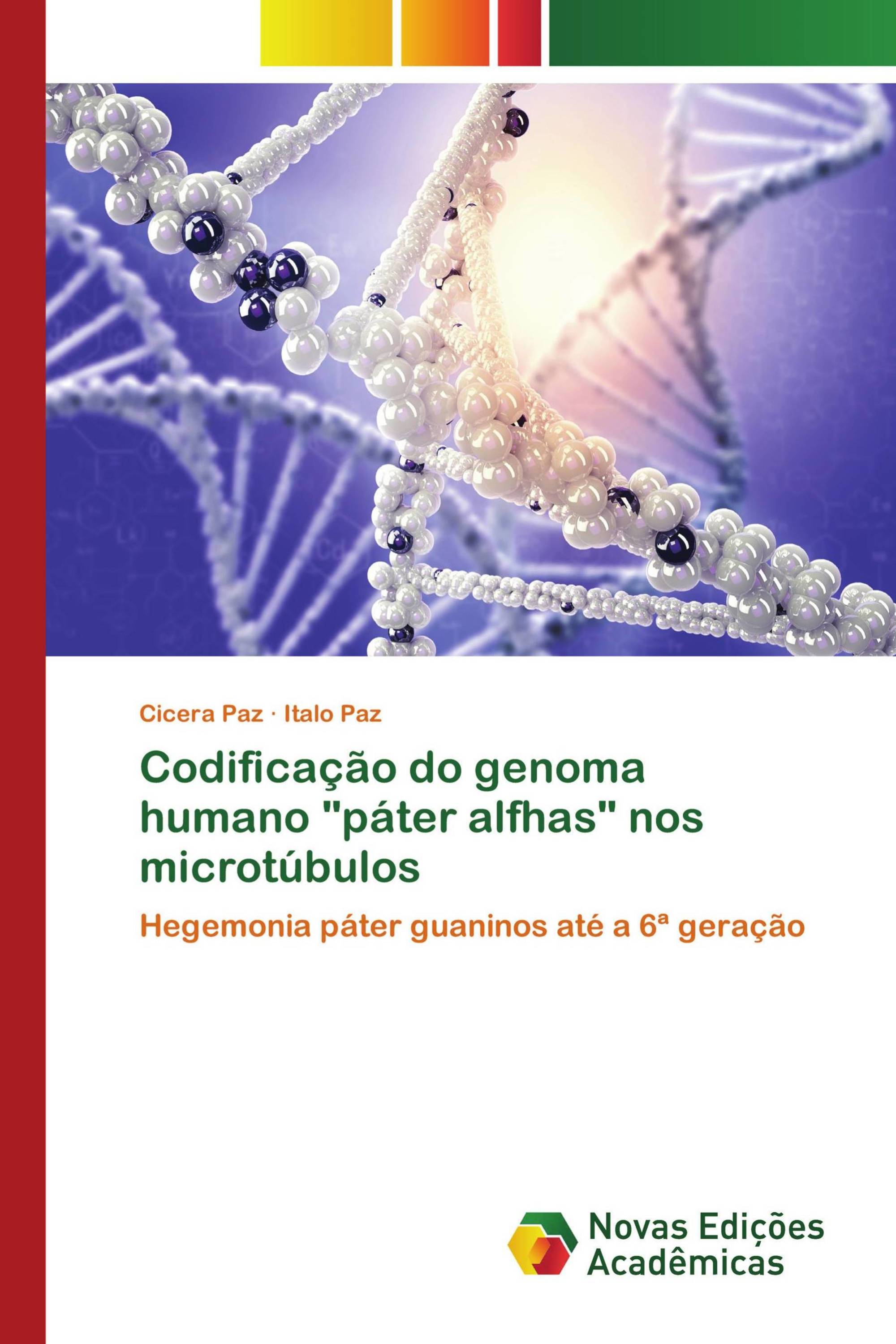 Codificação do genoma humano "páter alfhas" nos microtúbulos