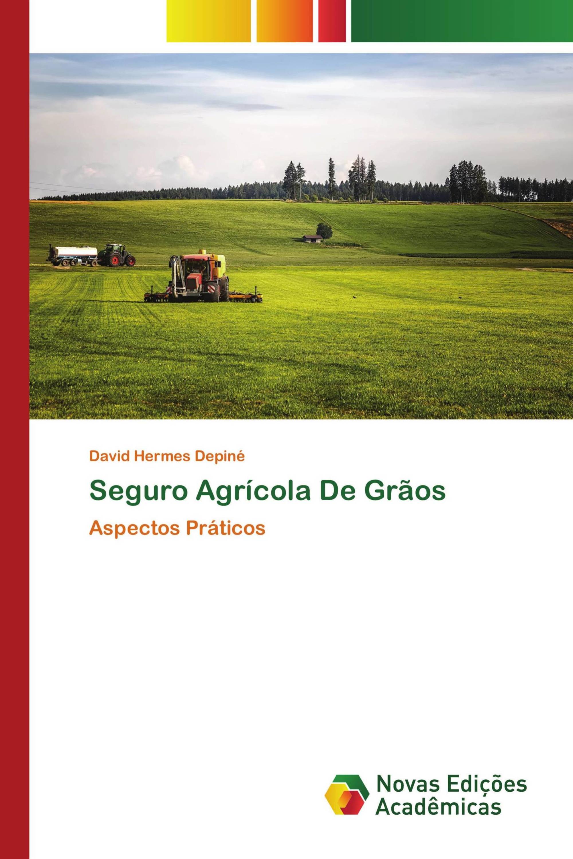 Seguro Agrícola De Grãos