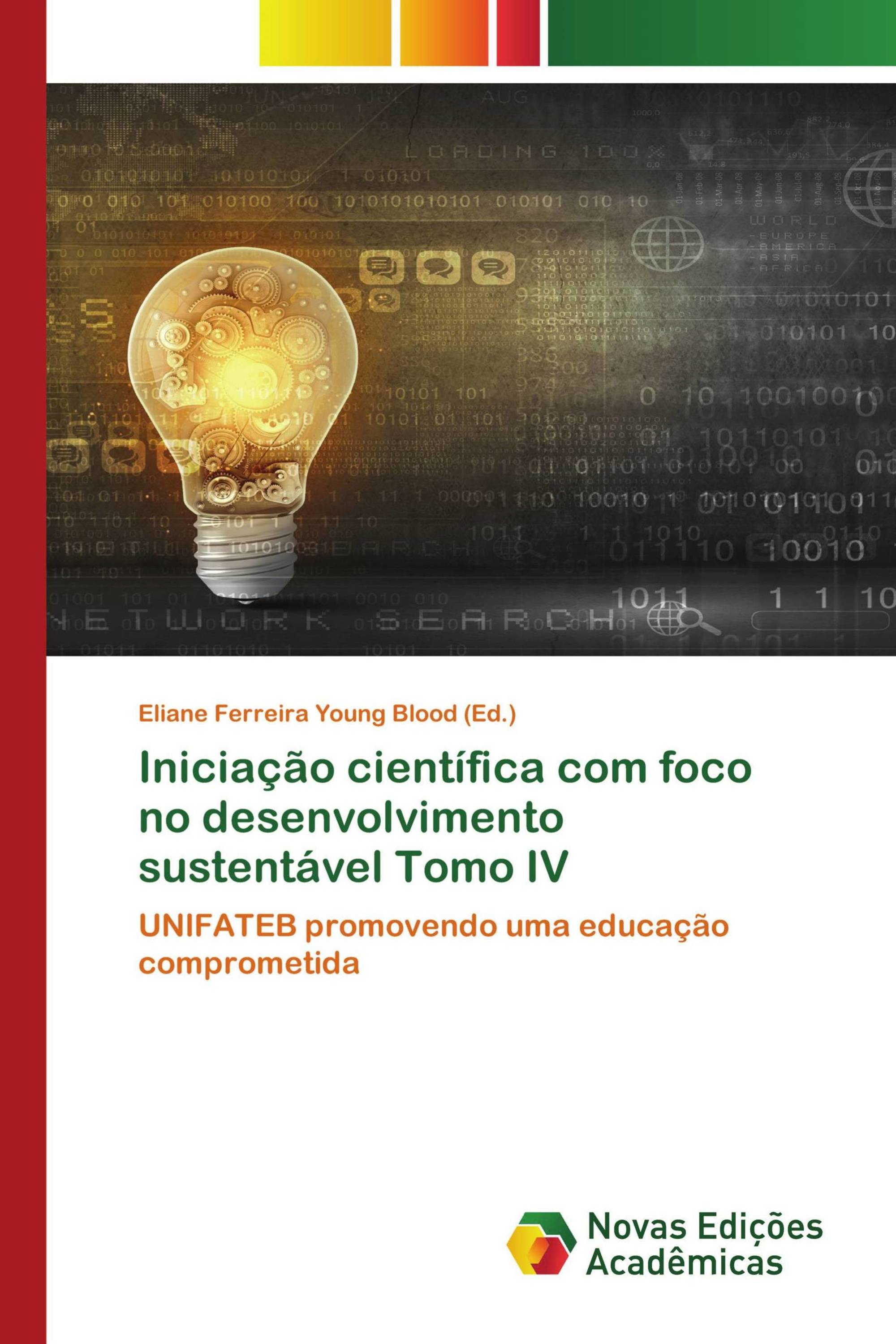 Iniciação científica com foco no desenvolvimento sustentável Tomo IV