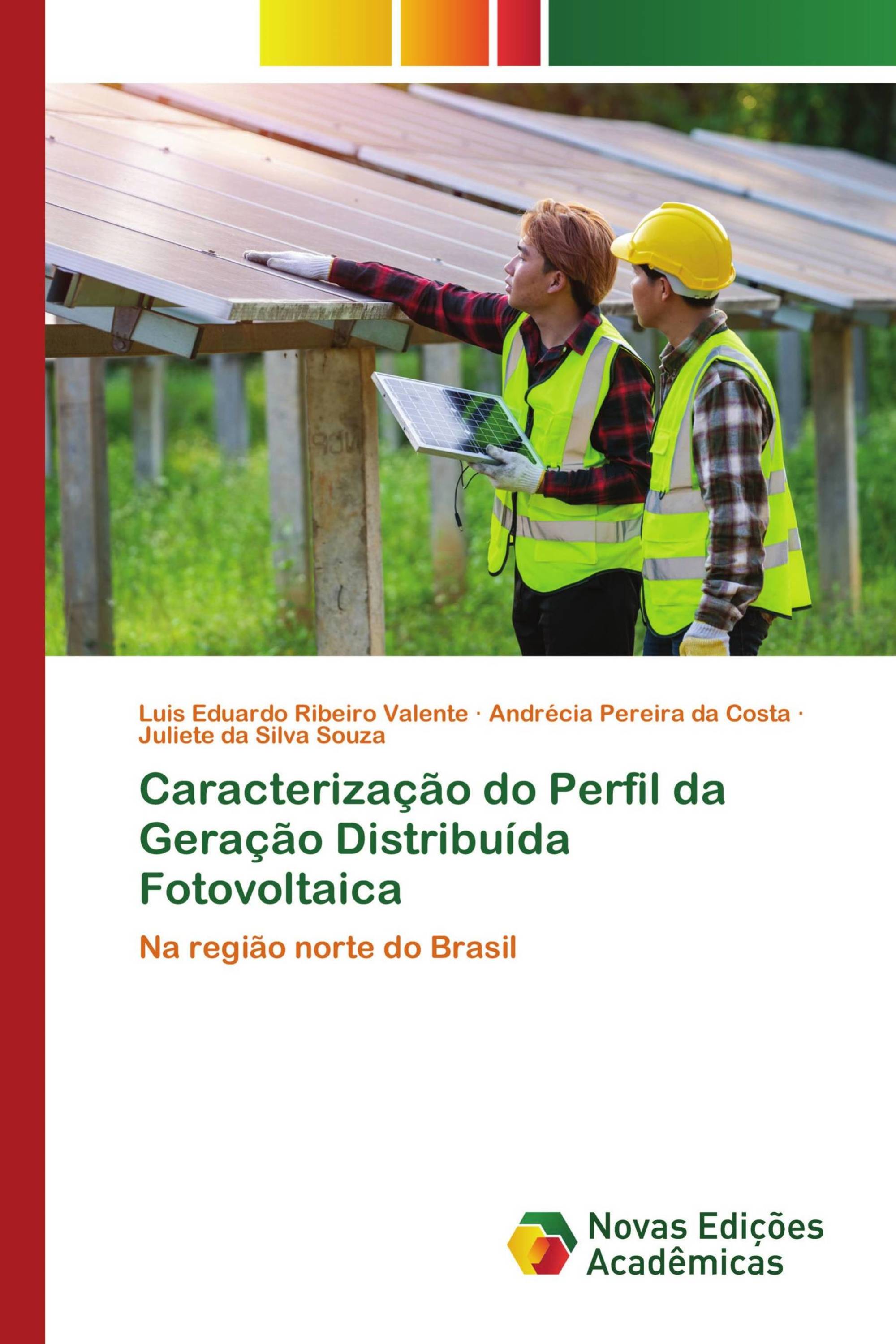 Caracterização do Perfil da Geração Distribuída Fotovoltaica