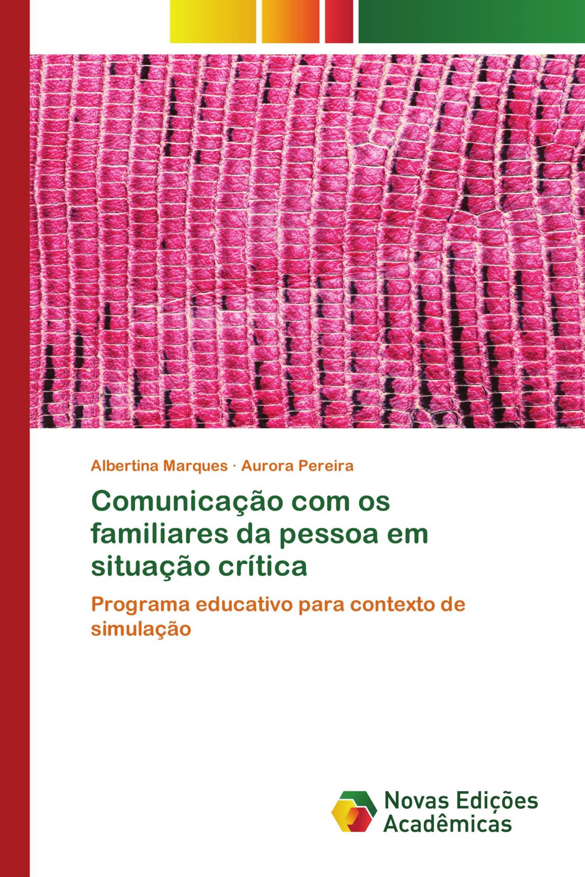 Comunicação com os familiares da pessoa em situação crítica