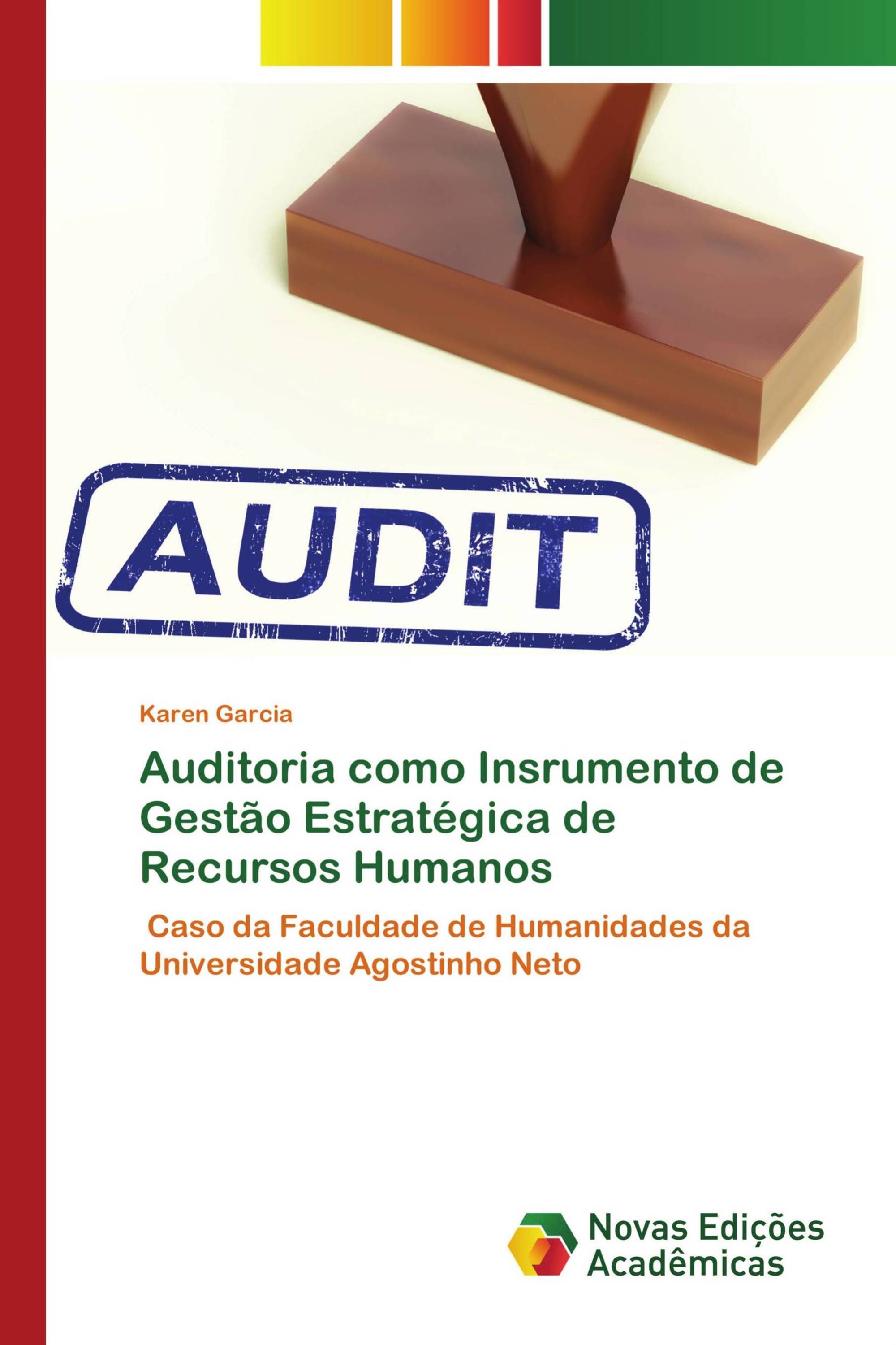 Auditoria como Insrumento de Gestão Estratégica de Recursos Humanos